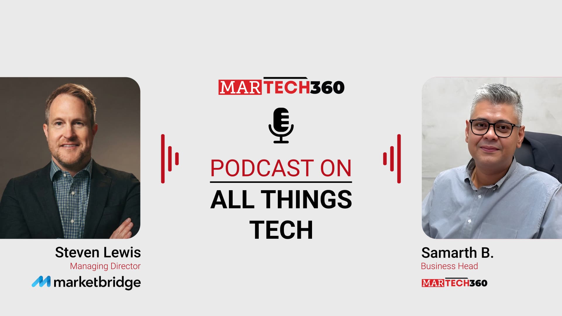 MarTech360 Podcast with Steven Lewis, Managing Director of Strategy Consulting at MarketBridge