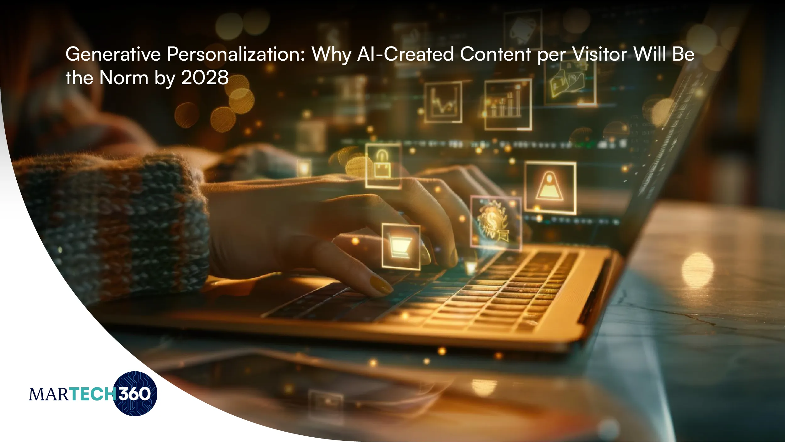 Generative Personalization: Why AI-Created Content per Visitor Will Be the Norm by 2028