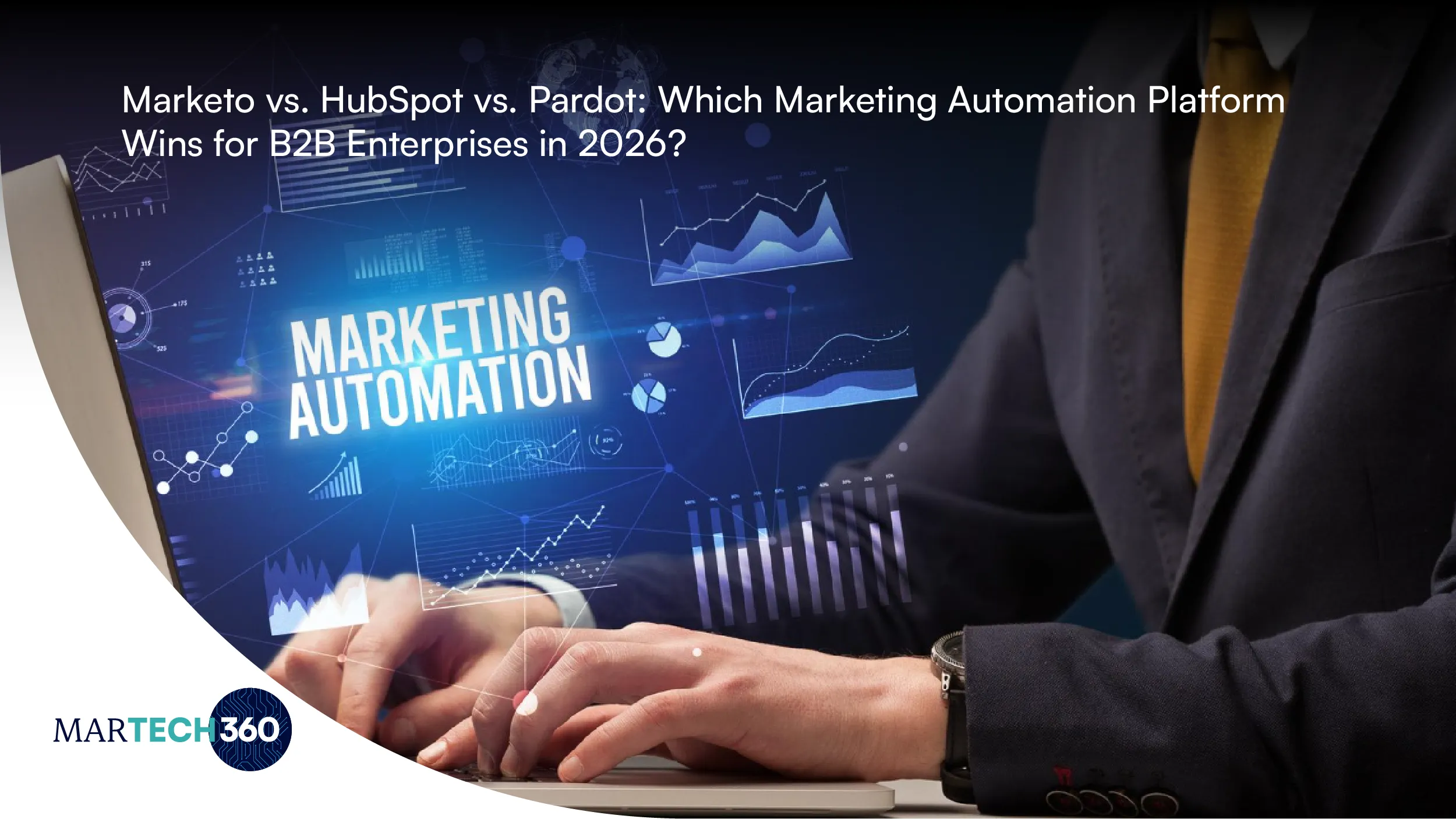 Marketo vs. HubSpot vs. Pardot: Which Marketing Automation Platform Wins for B2B Enterprises in 2026?
