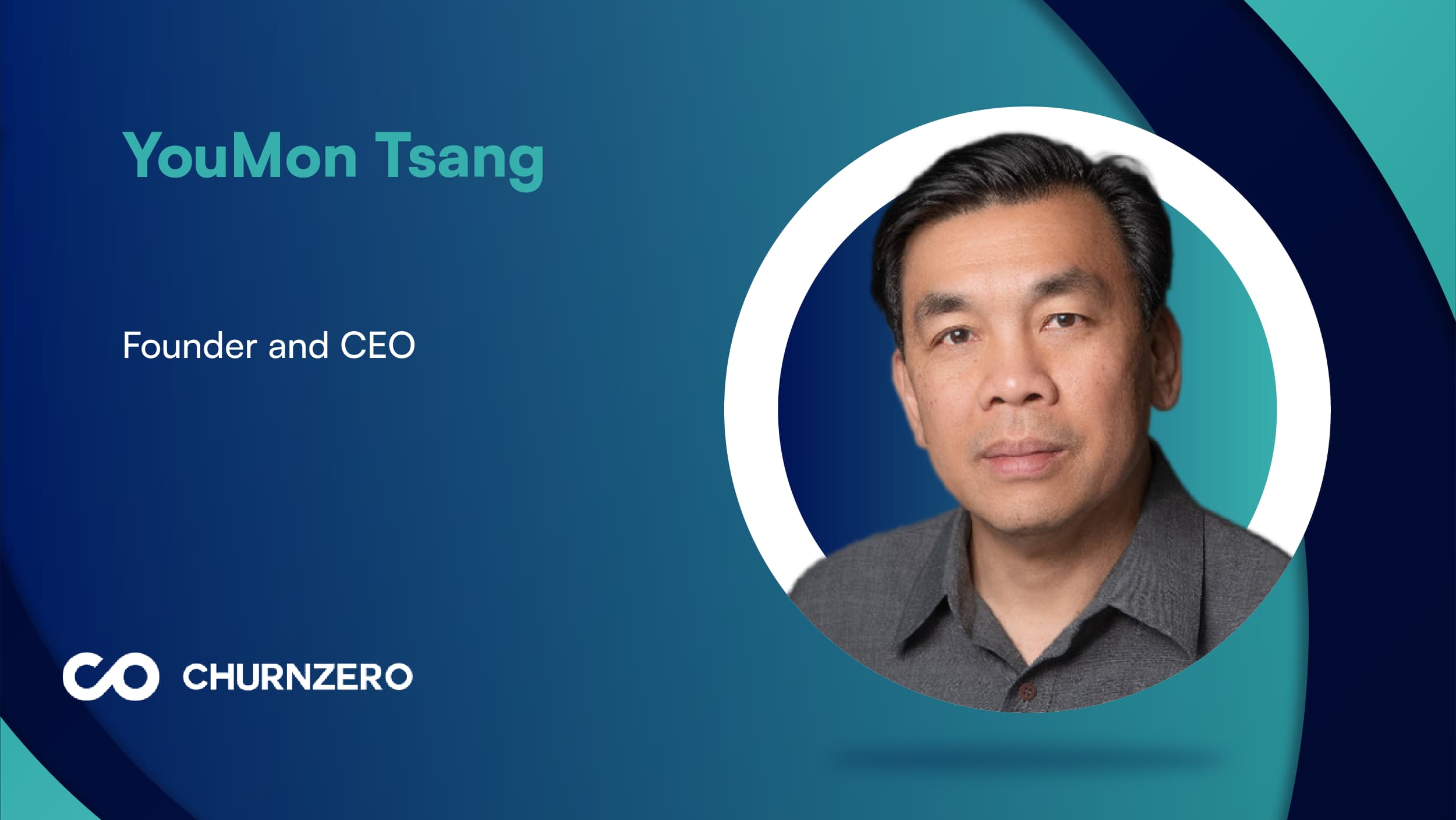 MarTech360 Interview with YouMon Tsang, Founder and CEO at ChurnZero