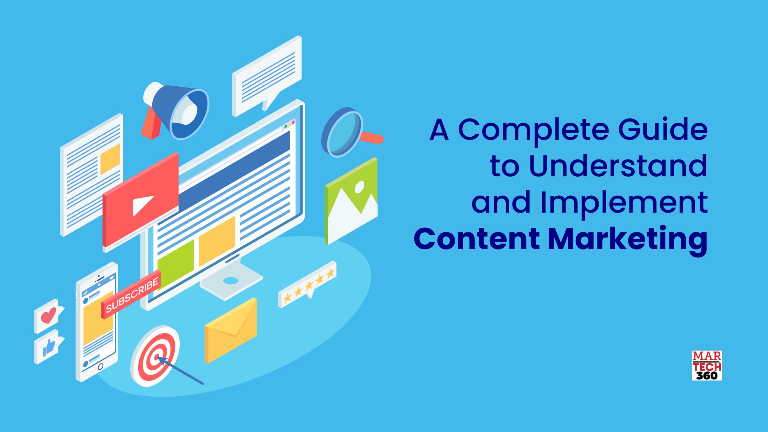 A Complete Guide to Understand and Implement Content Marketing