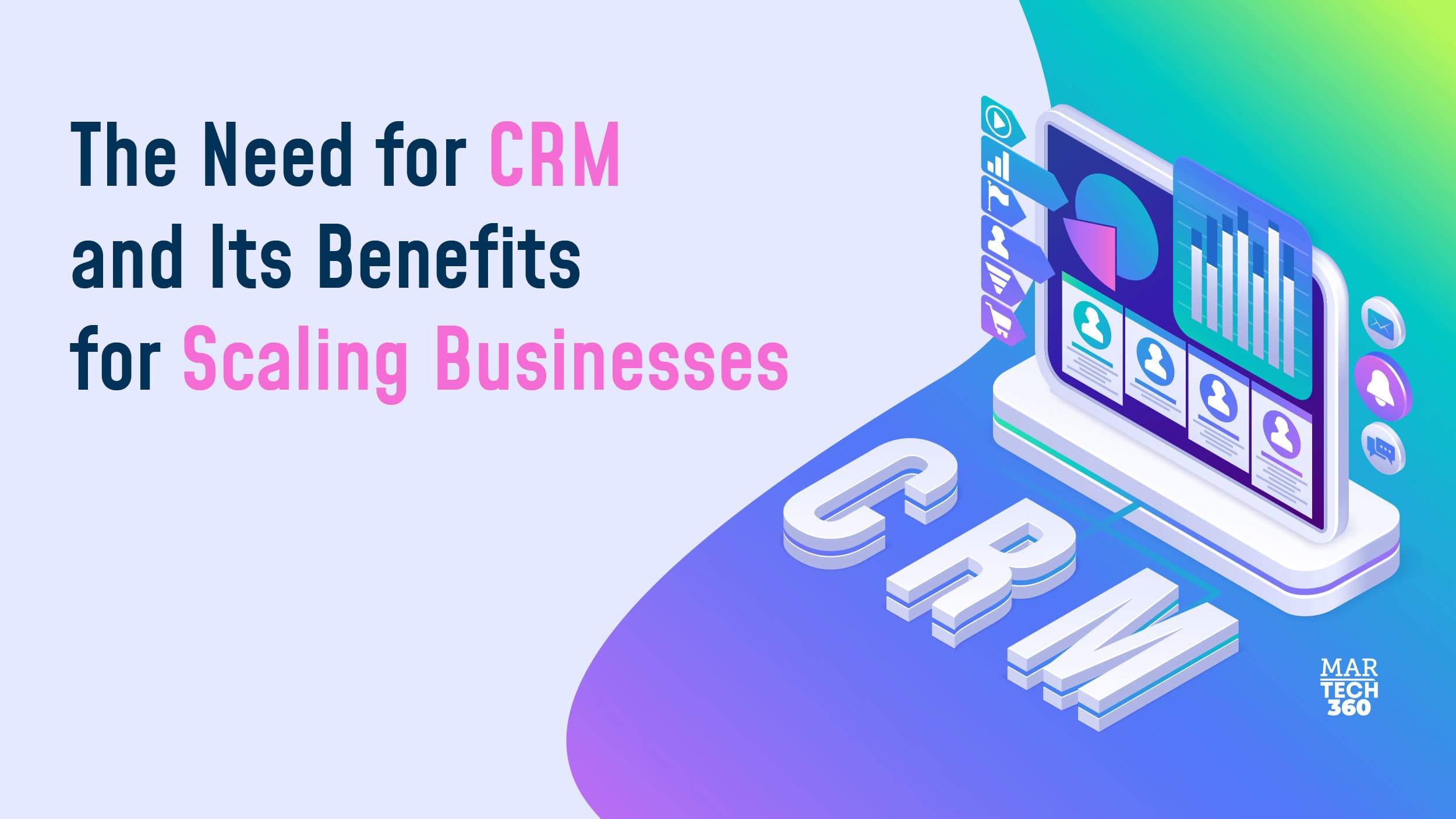 The Need for CRM and Its Benefits for Scaling Businesses
