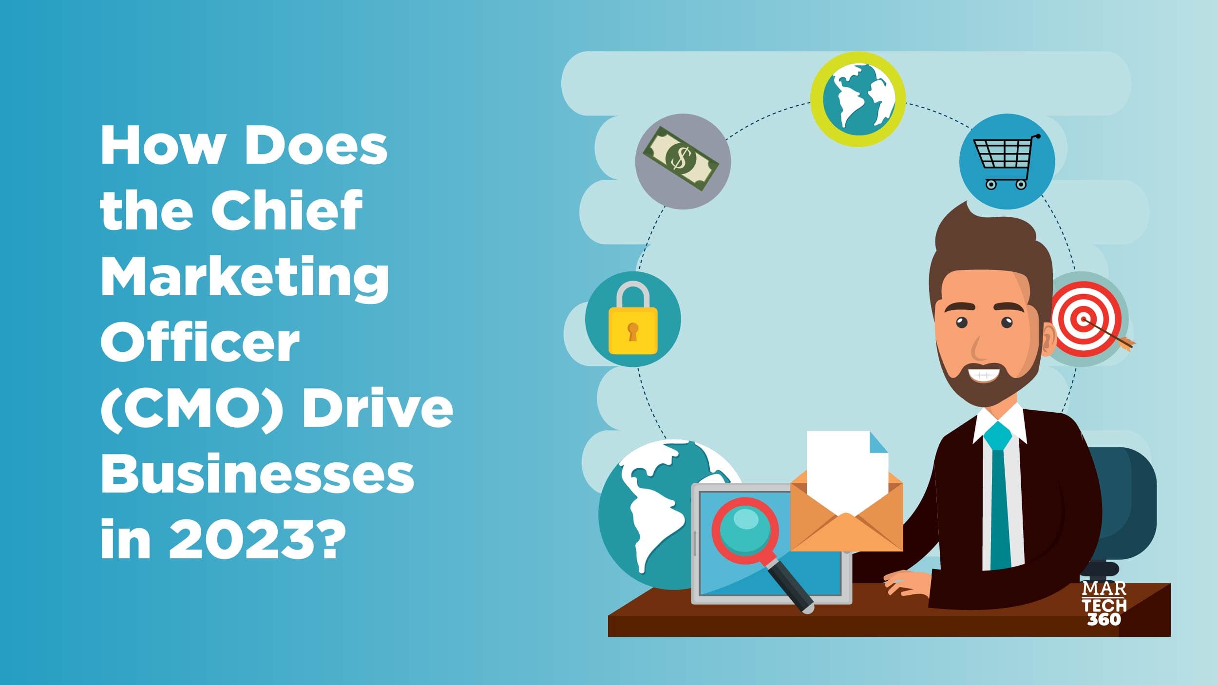How Does The Chief Marketing Officer (CMO) Drive Businesses in 2023?