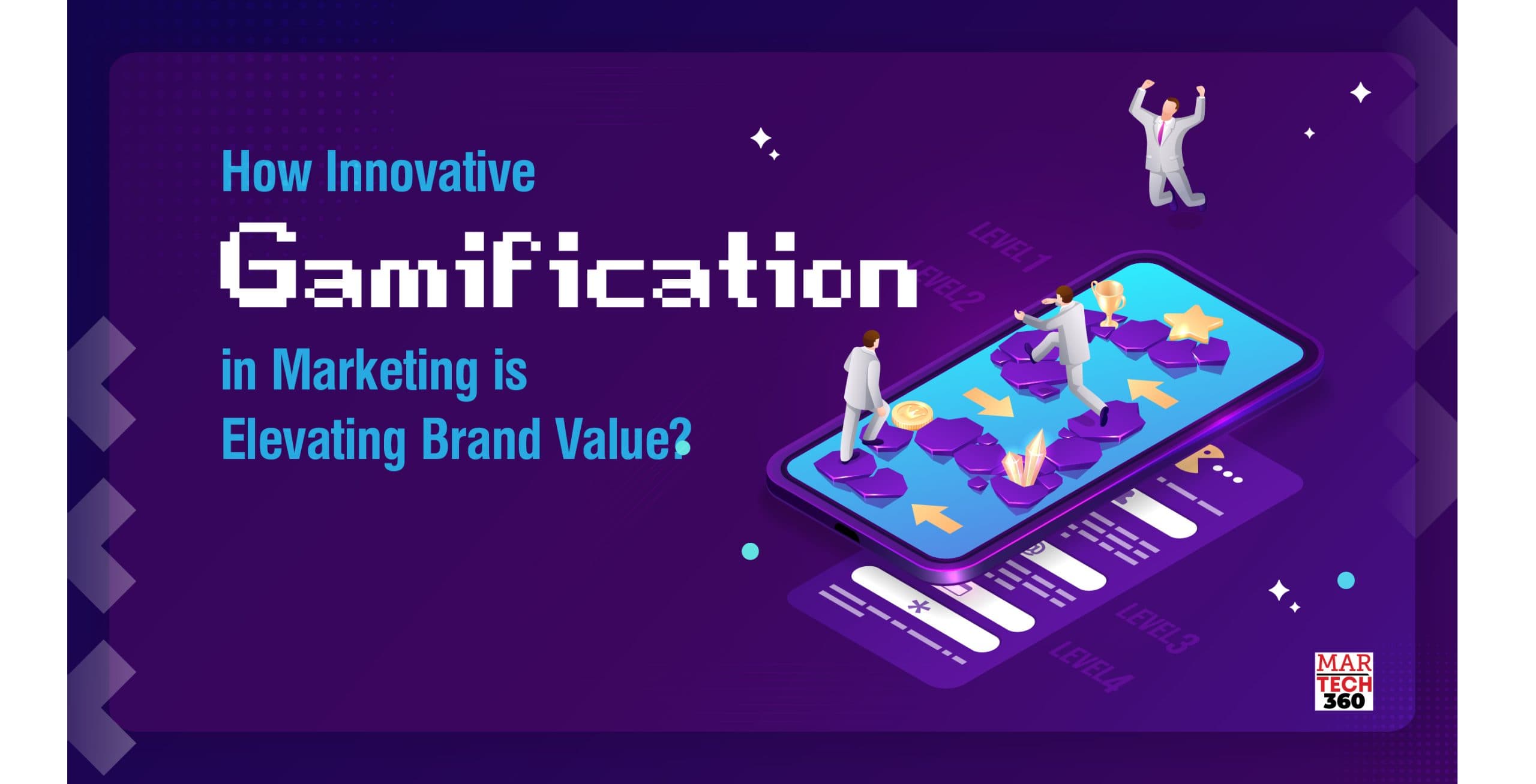 How Innovative Gamification in Marketing is Elevating Brand Value?