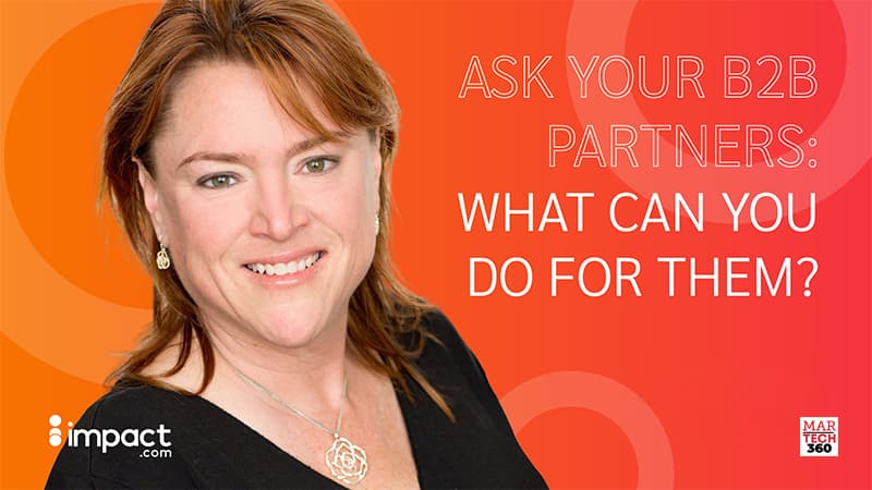 “Ask your B2B partners: What can you do for them?”