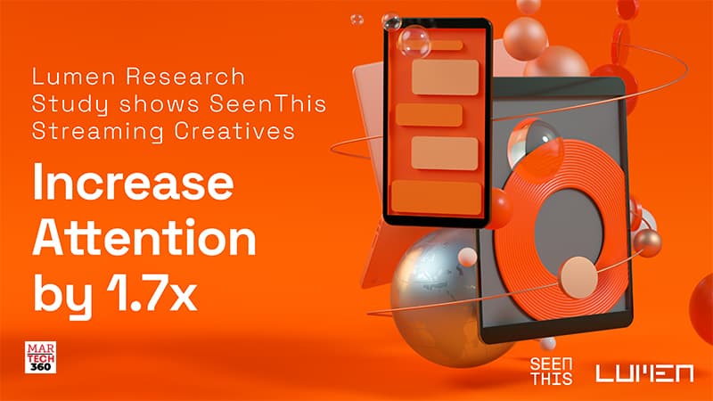 Lumen Registers Increased Views and More Positive Response to Ads using SeenThis Technology