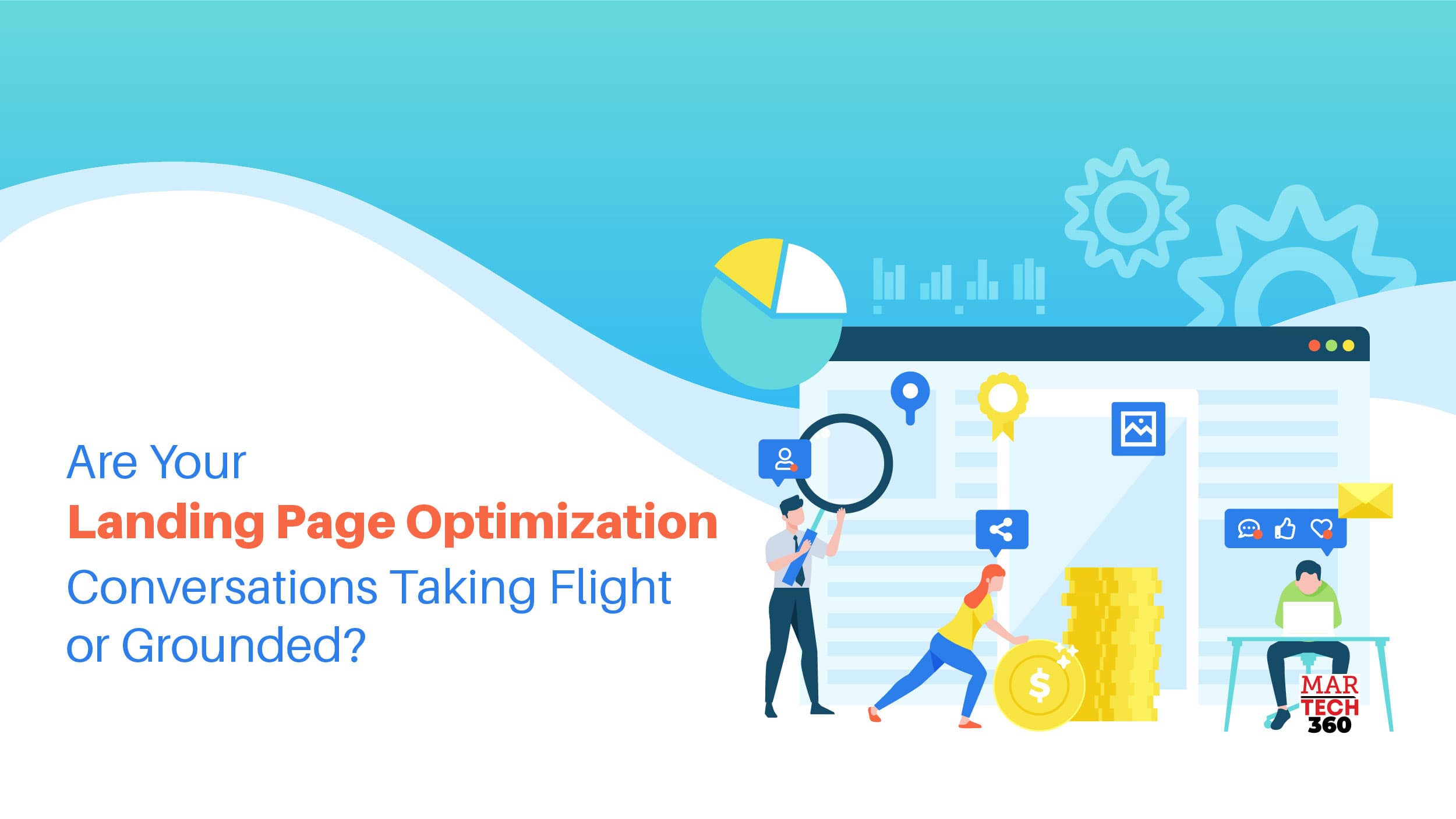 Are Your Landing Page Optimization Conversations Taking Flight or Grounded?