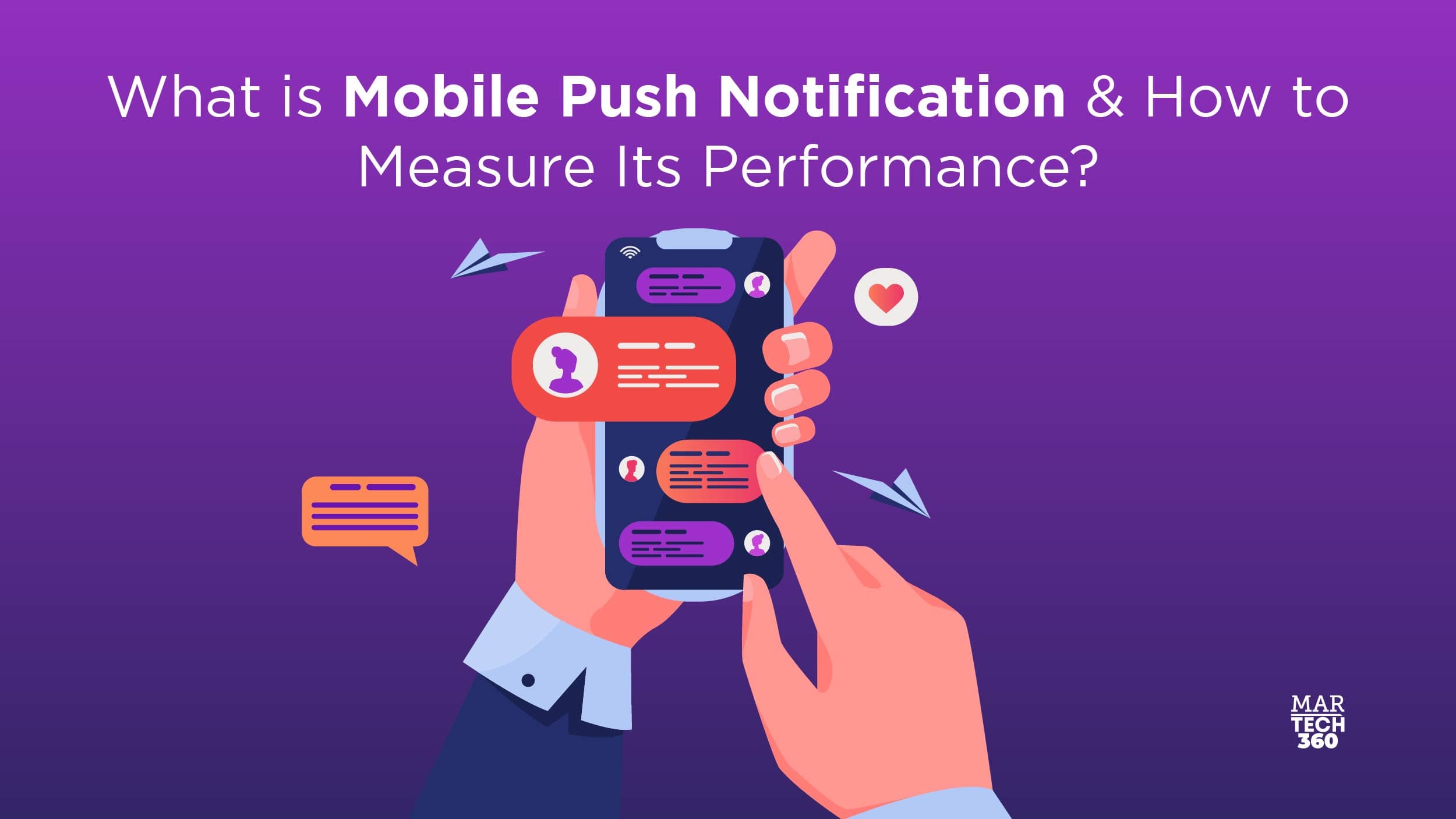 What is Mobile Push Notification & How to Measure Its Performance?