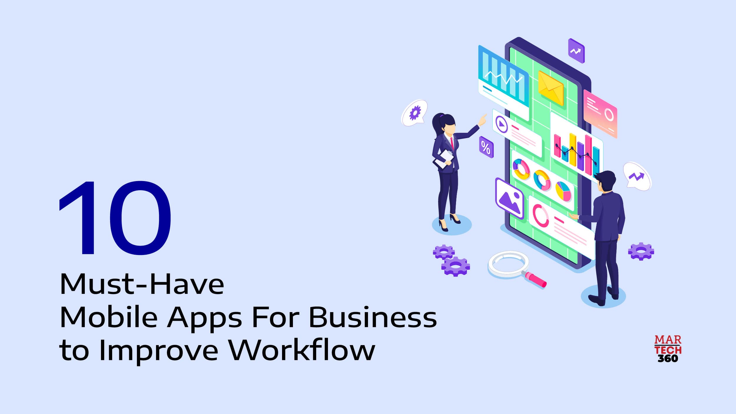 10 Must-Have Mobile Apps For Business to Improve Workflow