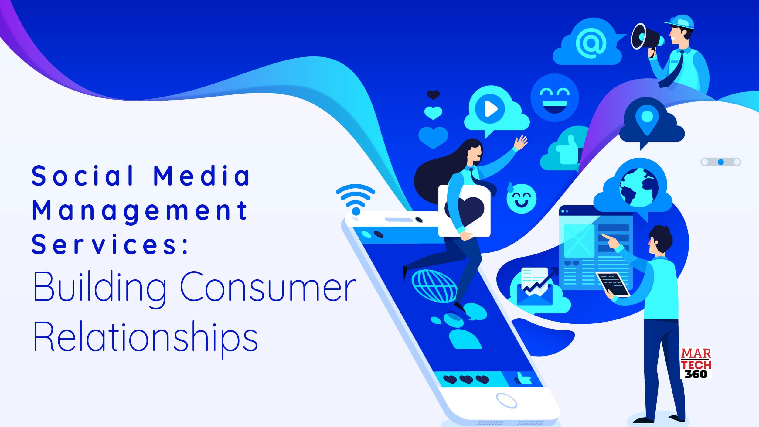 Social Media Management Services: Building Consumer Relationships