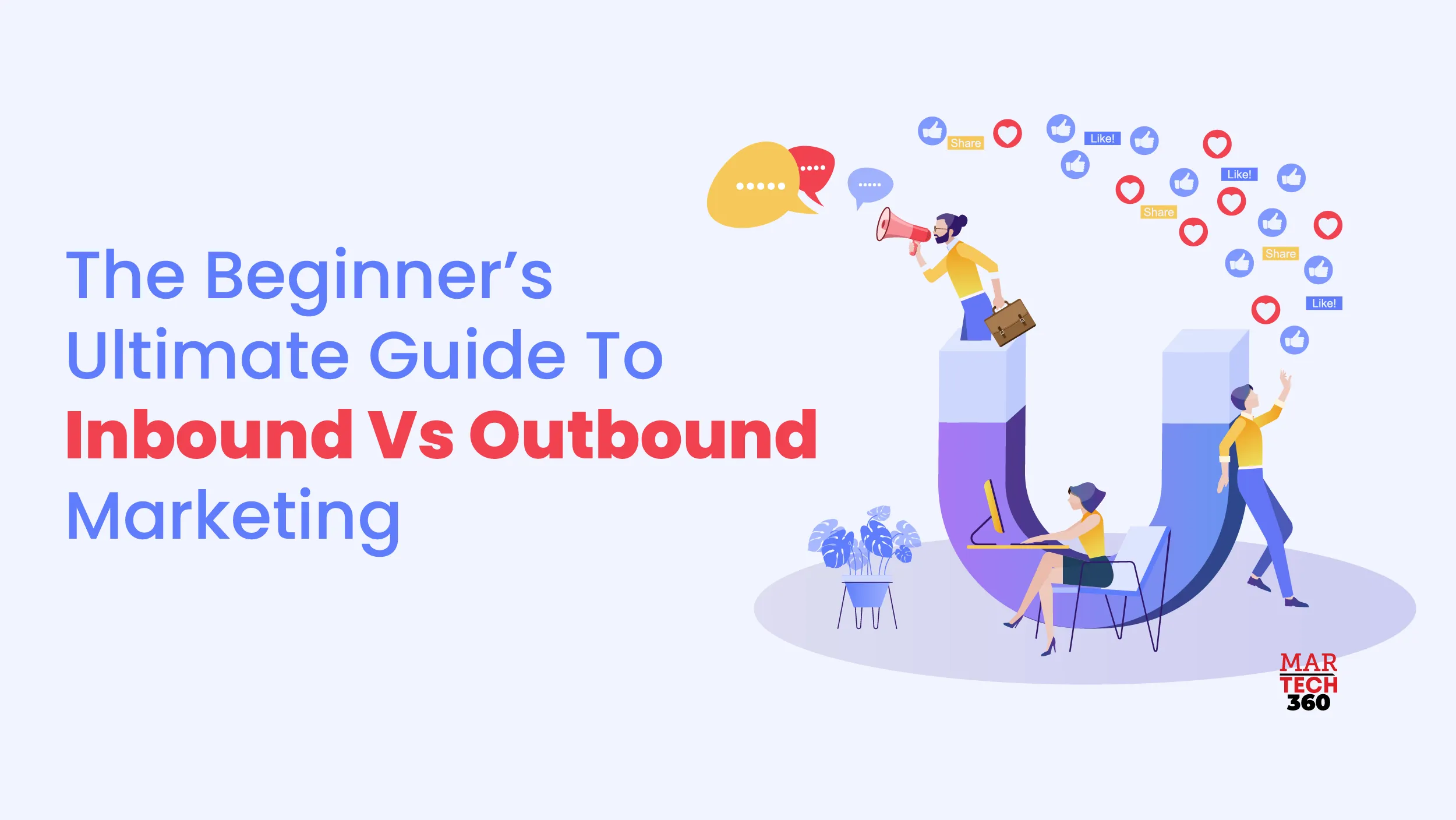 The Beginner's Ultimate Guide to Inbound vs Outbound Marketing