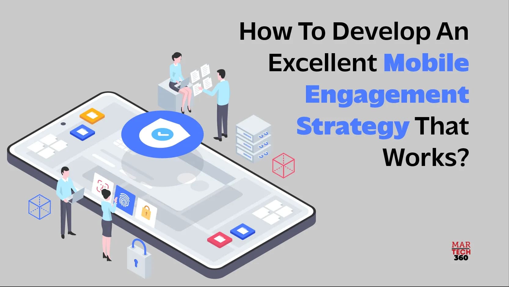 How to Develop an Excellent Mobile Engagement Strategy that Works?