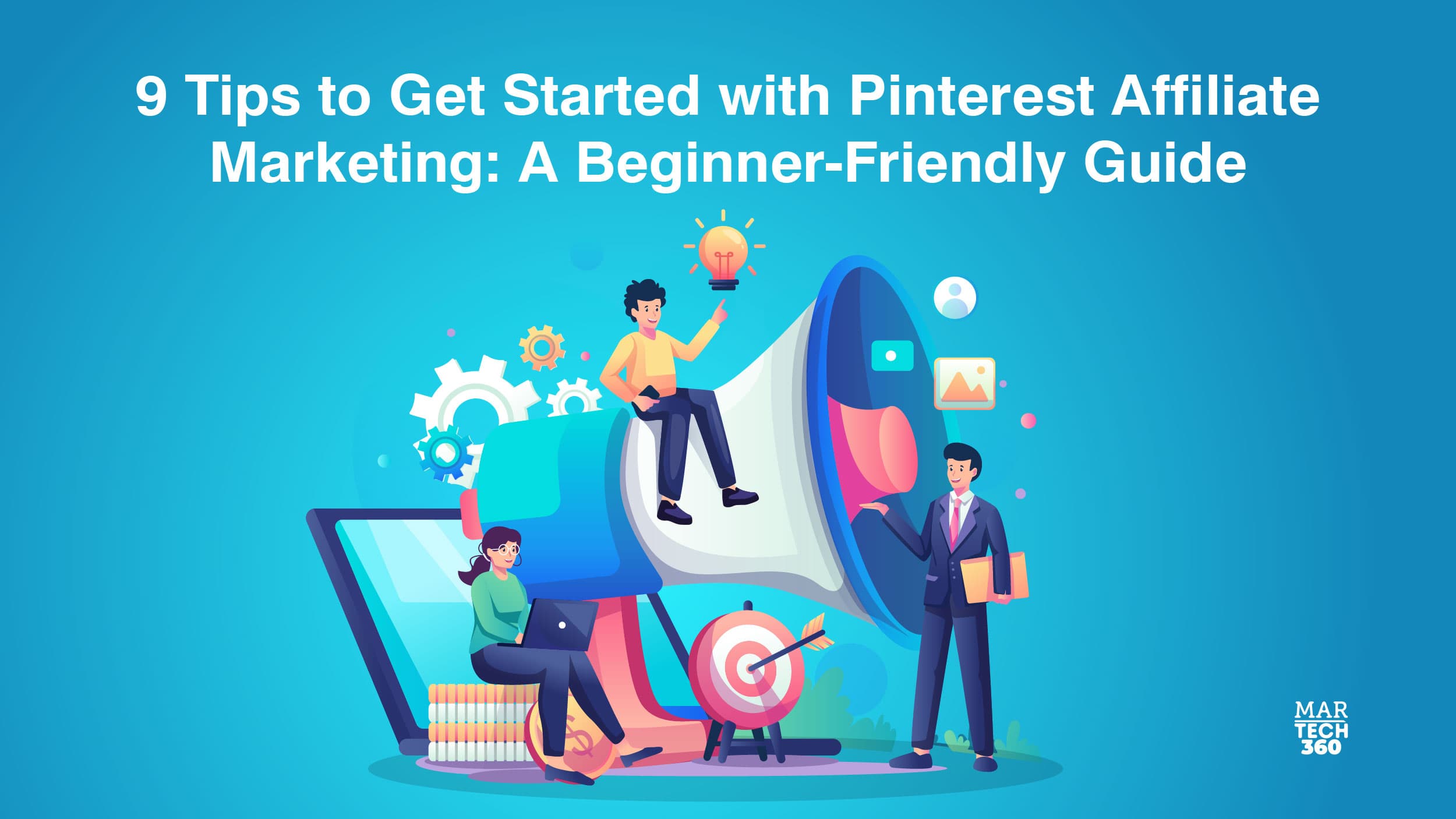 9 Tips to Get Started with Pinterest Affiliate Marketing: A Beginner-Friendly Guide