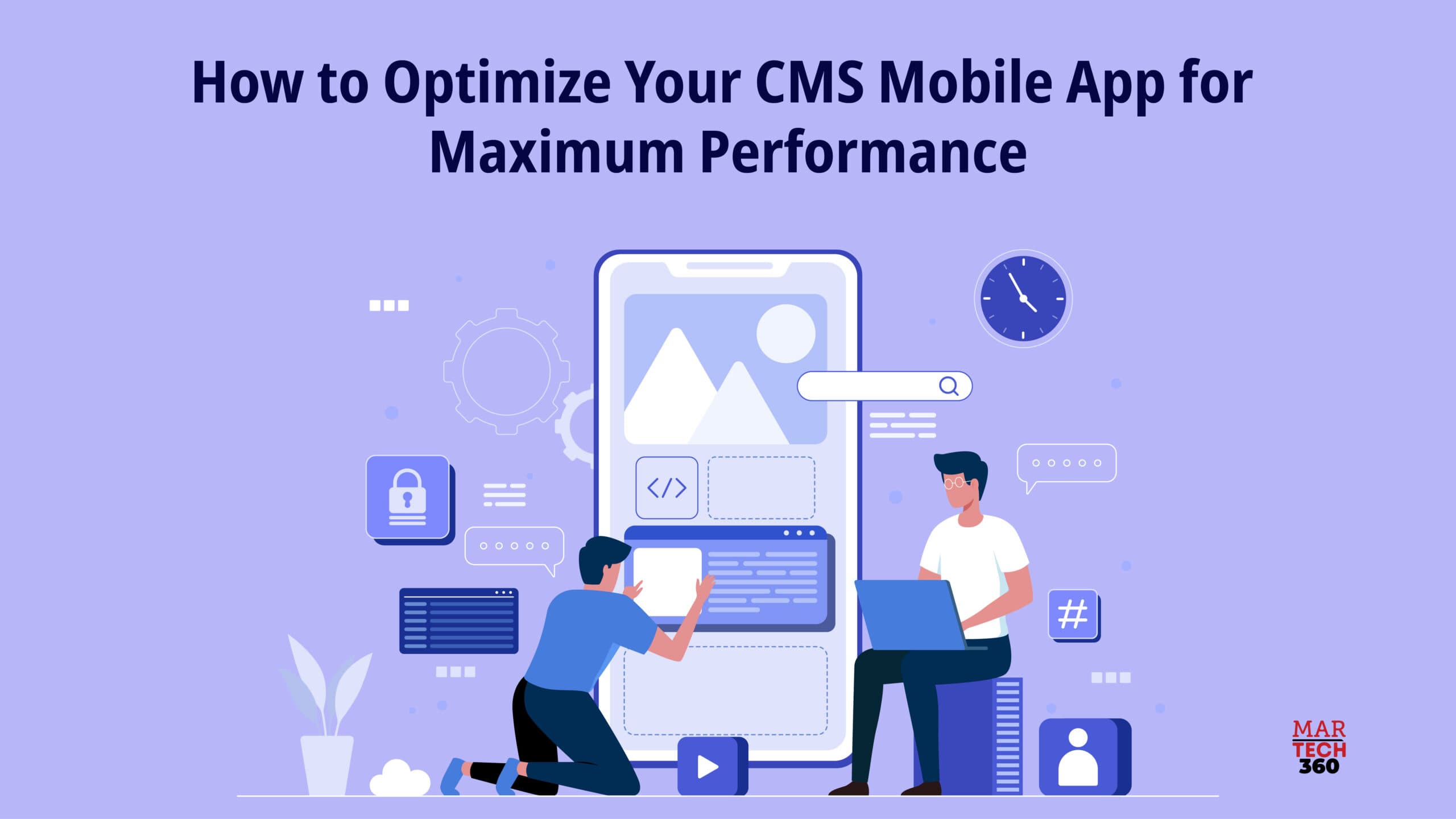 How to Optimize Your CMS Mobile App for Maximum Performance