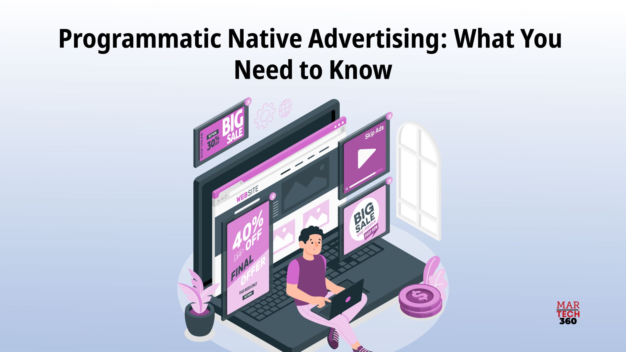 Programmatic Native Advertising: What You Need to Know