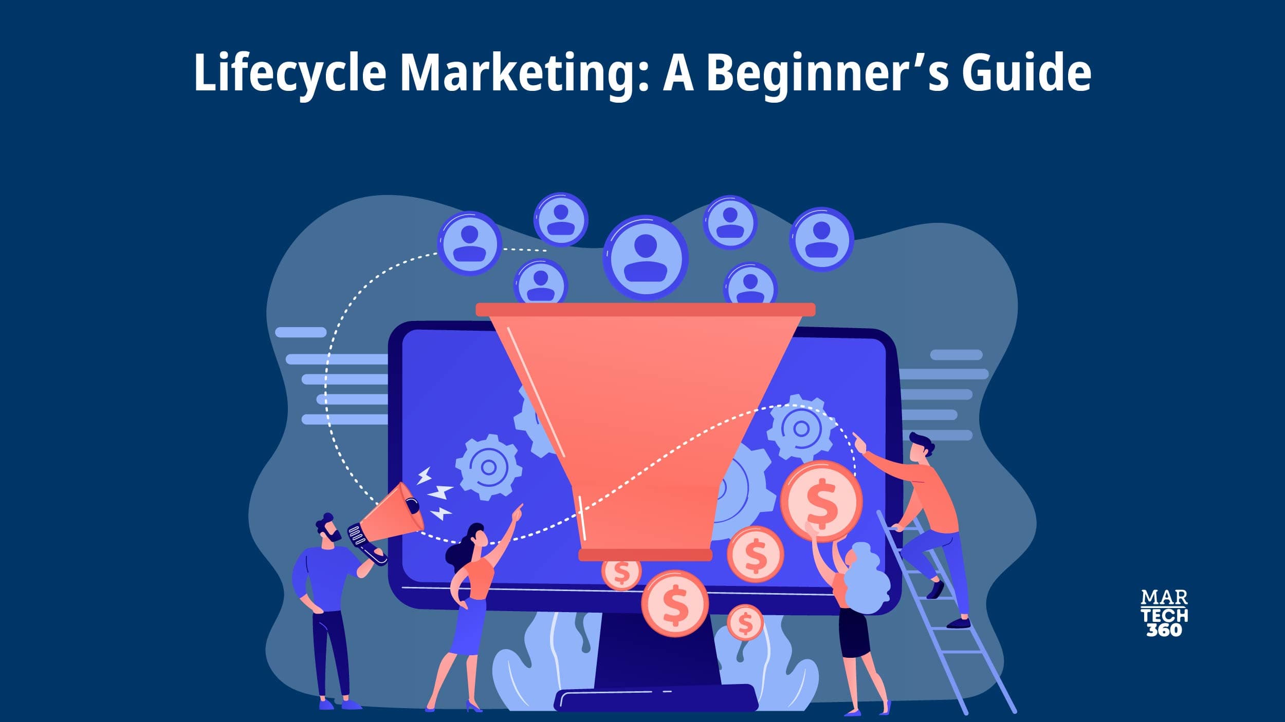 Lifecycle Marketing: A Beginner's Guide [Best Practices]