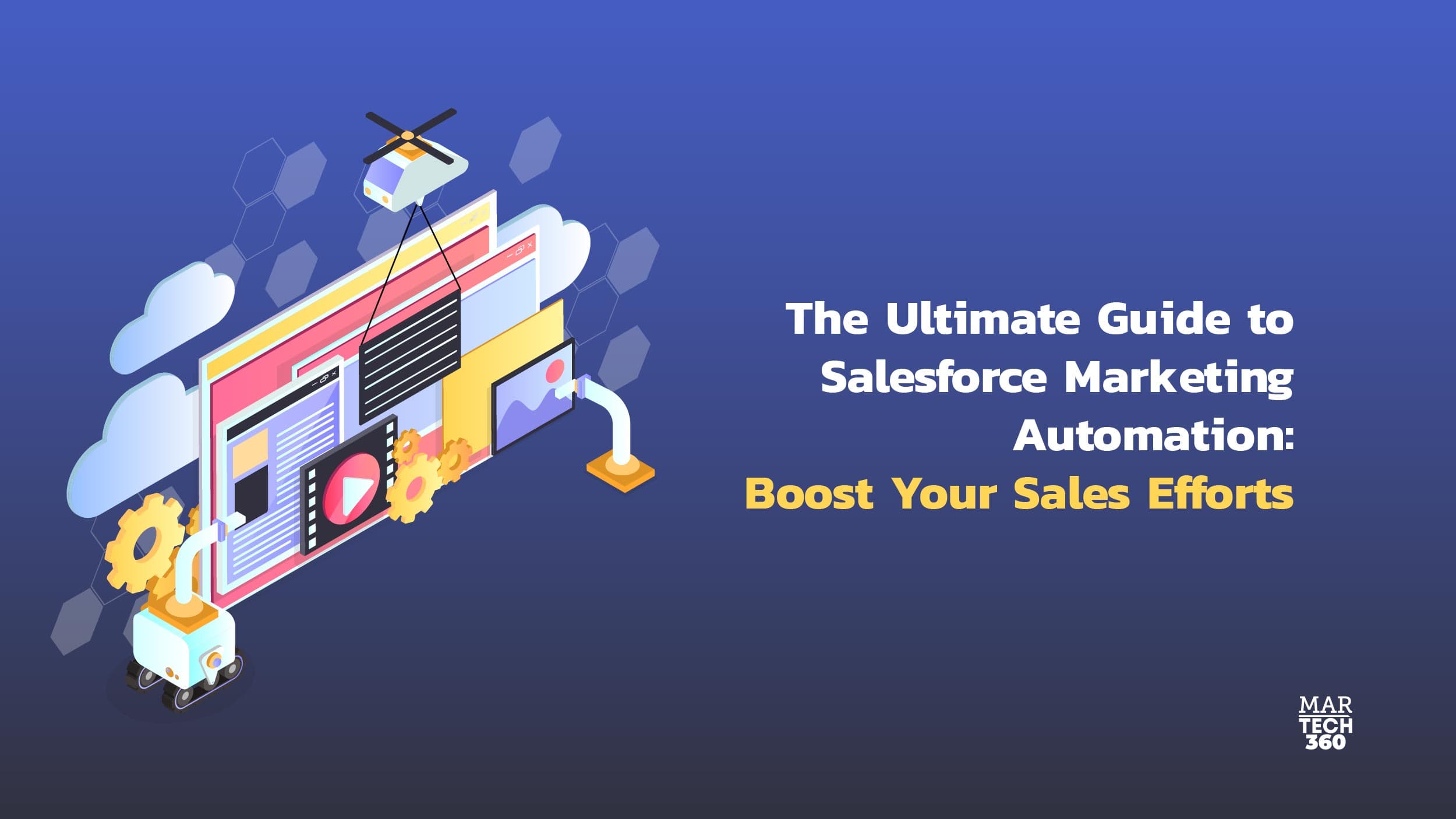 The Ultimate Guide to Salesforce Marketing Automation: Boost Your Sales Efforts