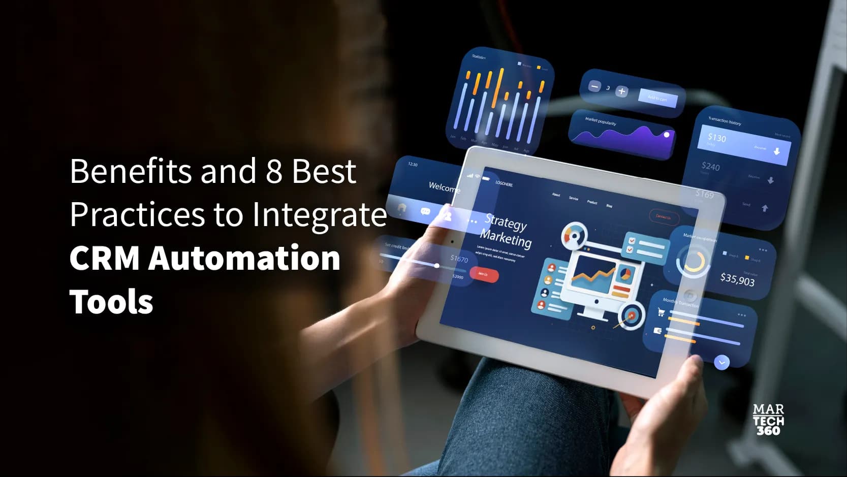 Benefits and 8 Best Practices to Integrate CRM Automation Tools