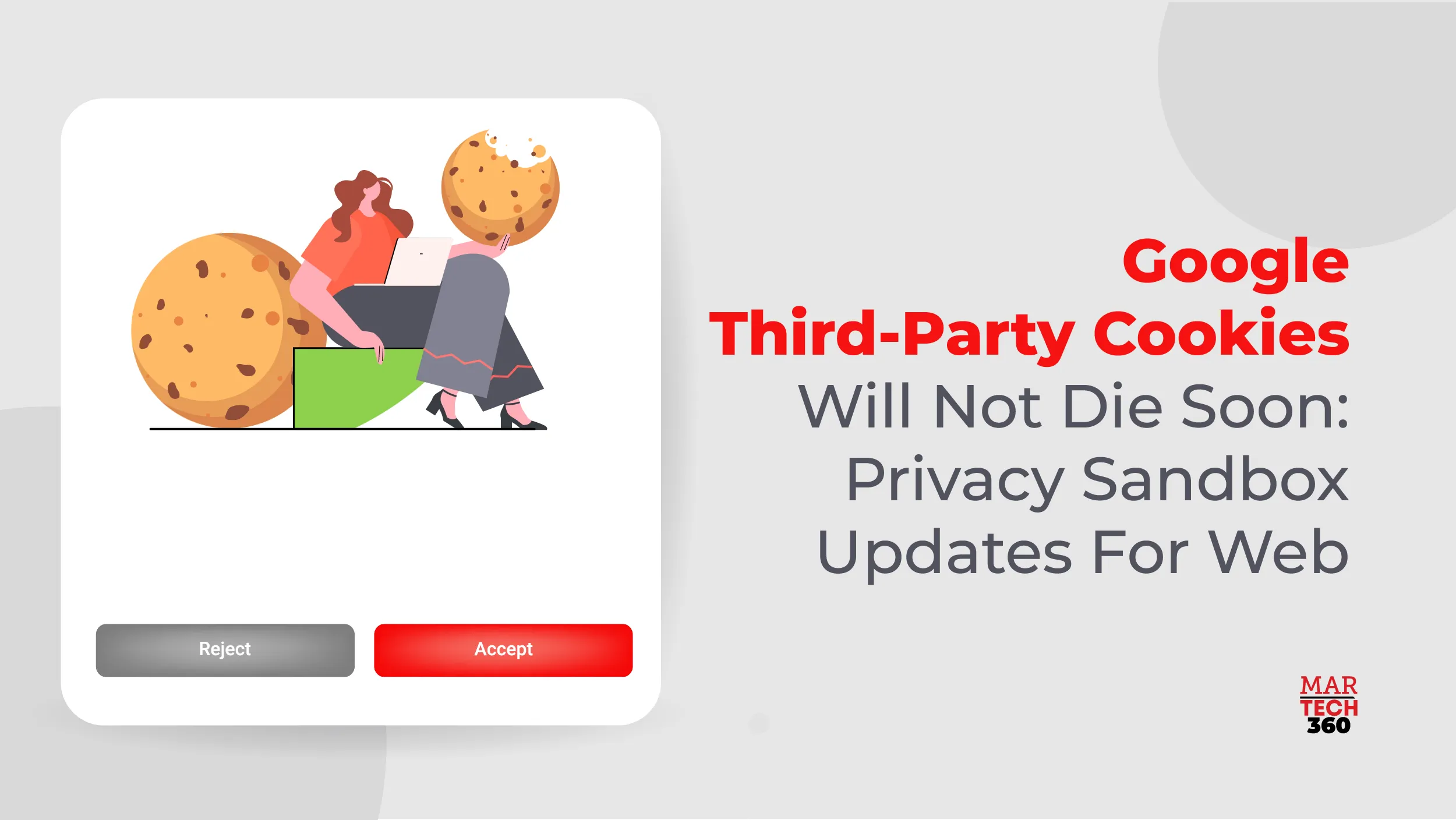 Google Third-Party Cookies Will Not Die Soon: Privacy Sandbox Updates For Web