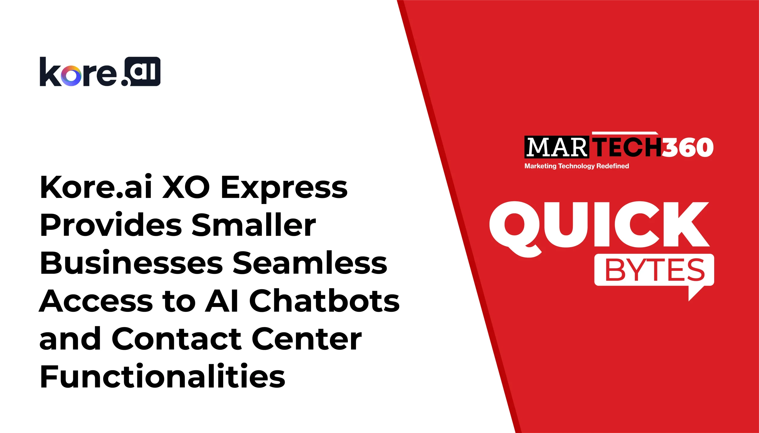 Kore.ai XO Express Provides Smaller Businesses Seamless Access to AI Chatbots and Contact Center Functionalities