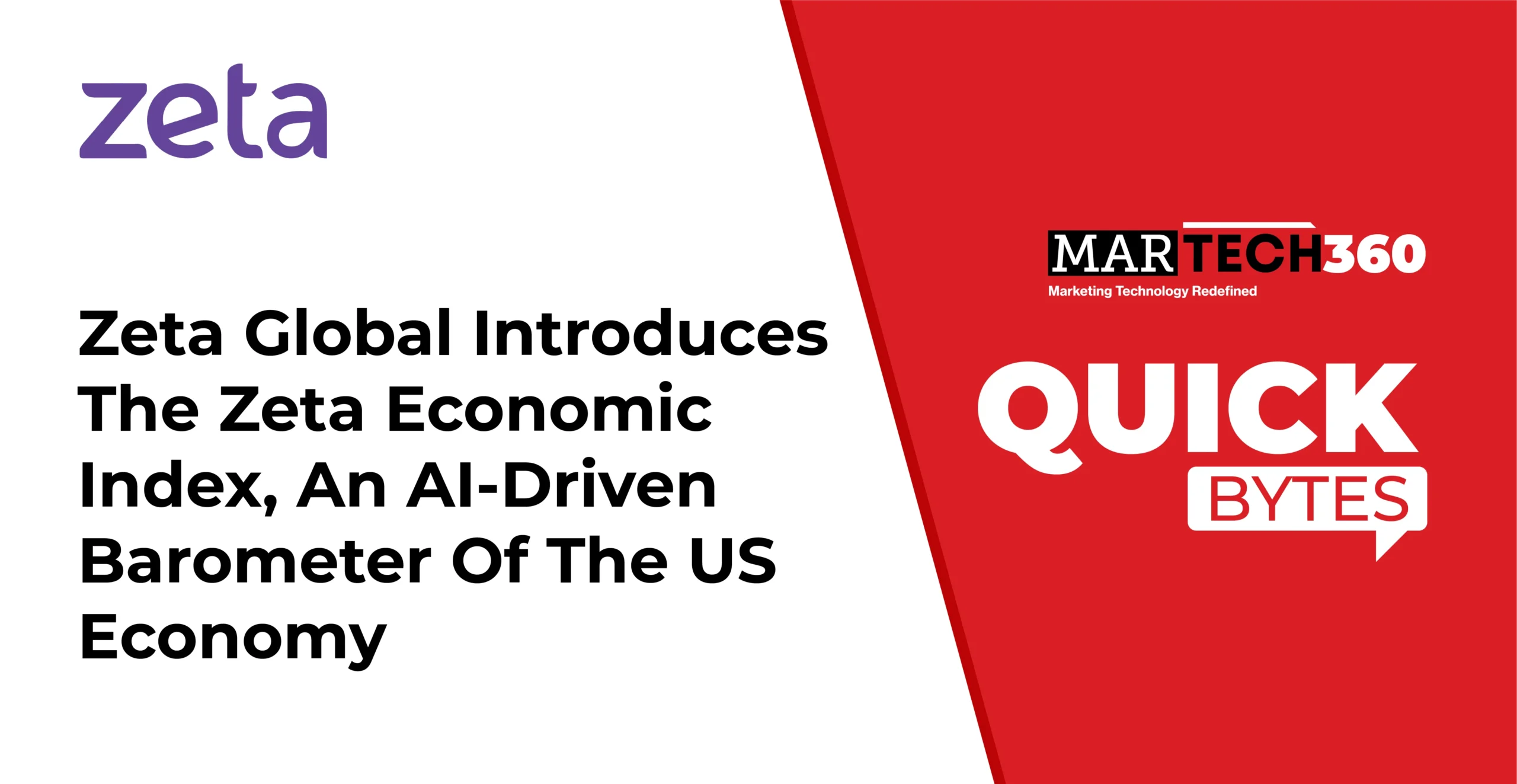 Zeta Global Introduces The Zeta Economic Index, An AI-Driven Barometer Of The US Economy