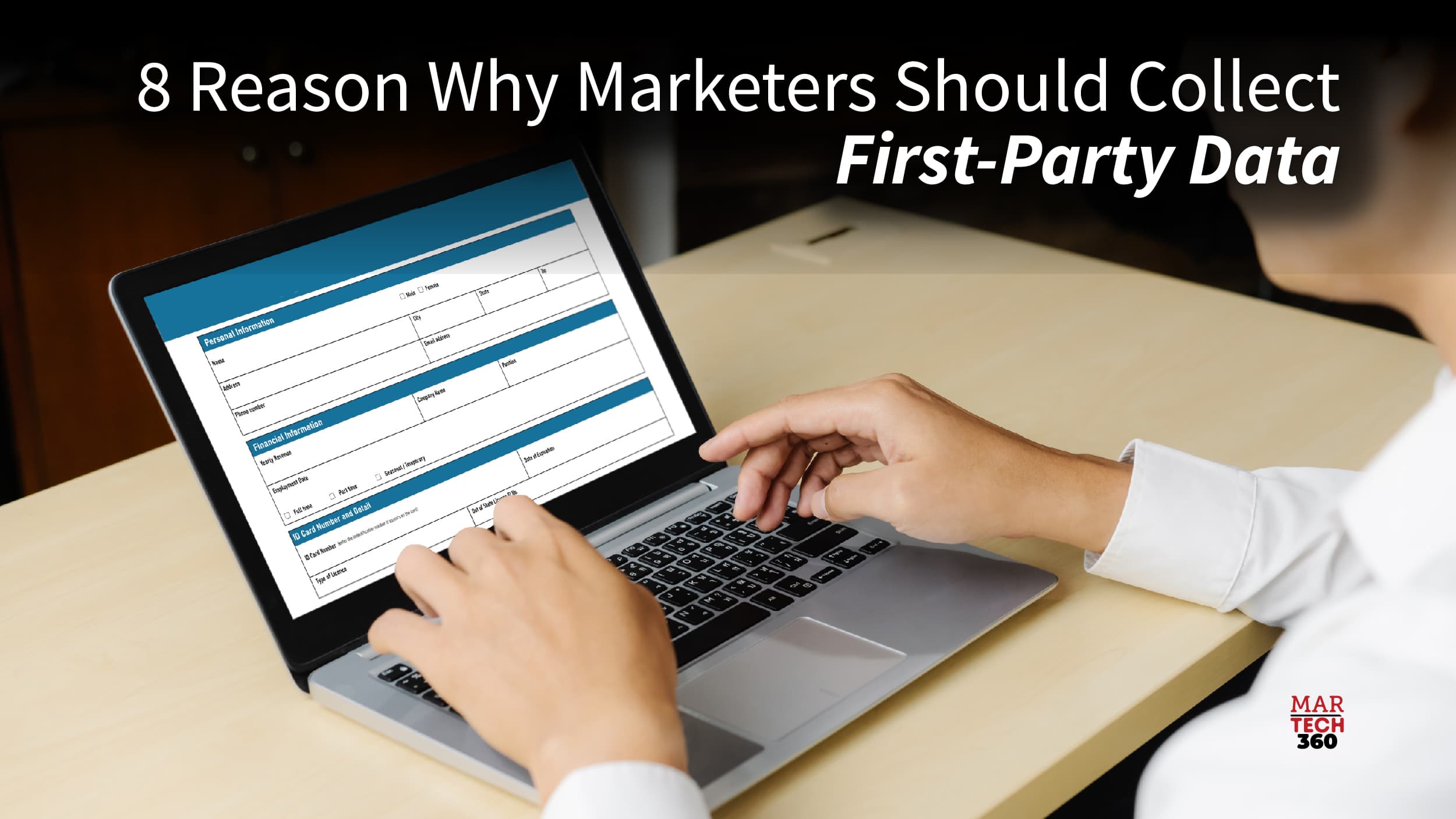 8 Reason Why Marketers Should Collect First-Party Data