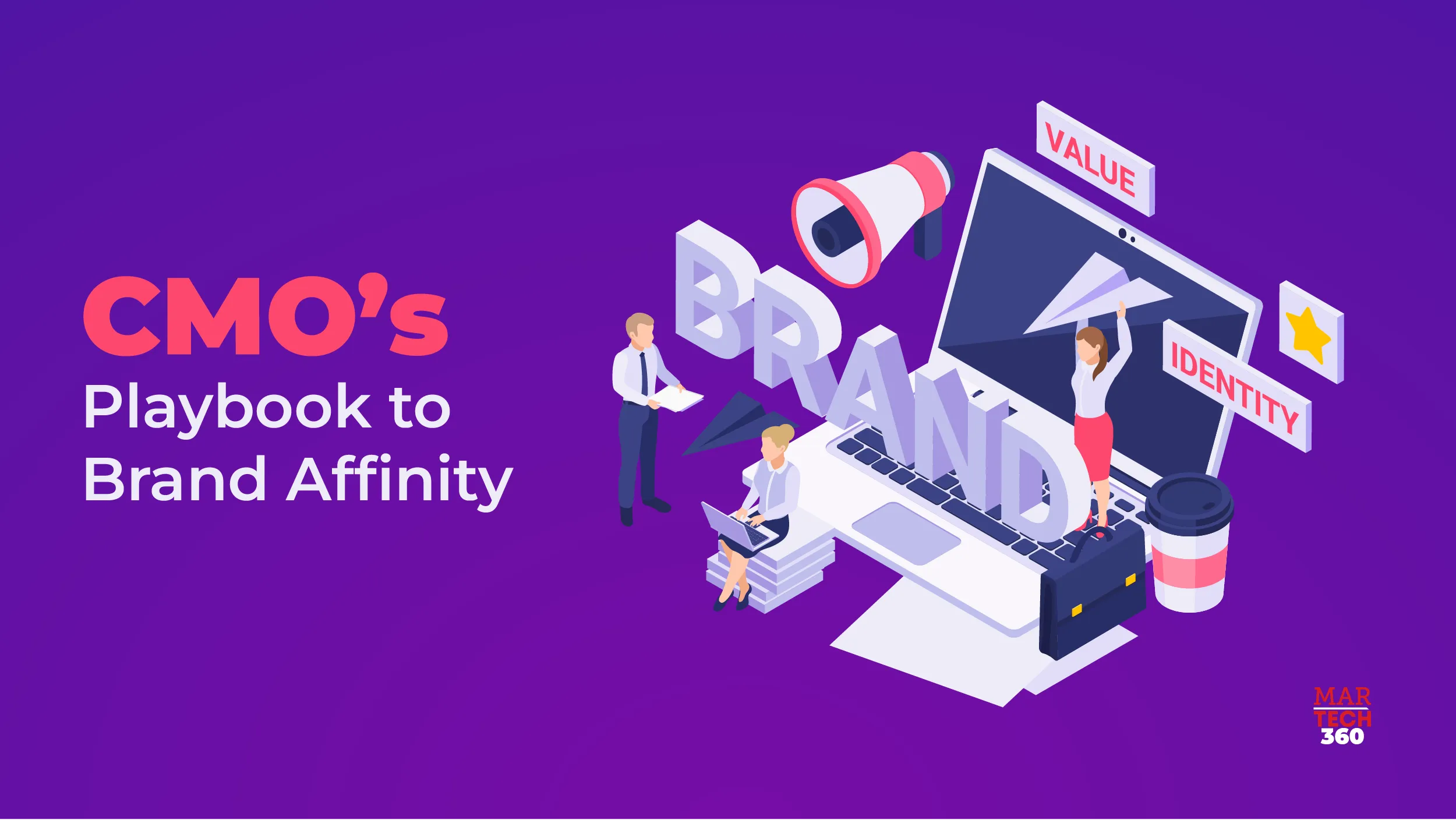 CMO’s Playbook to Brand Affinity