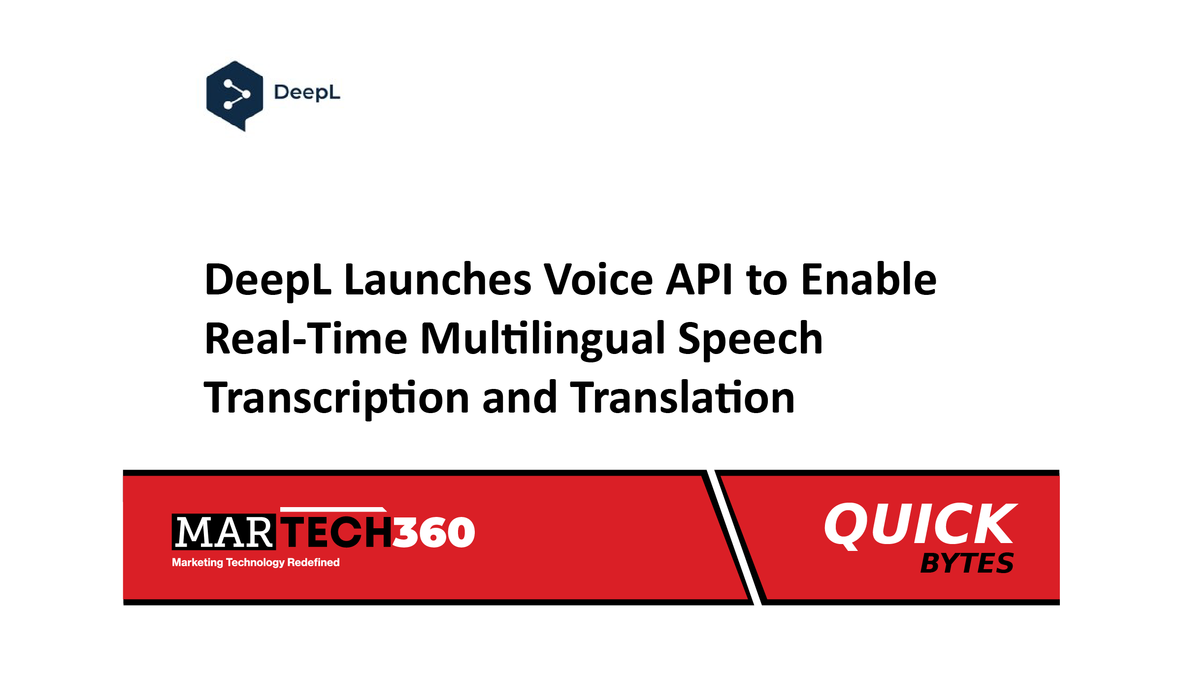 DeepL Launches Voice API to Enable Real-Time Multilingual Speech Transcription and Translation