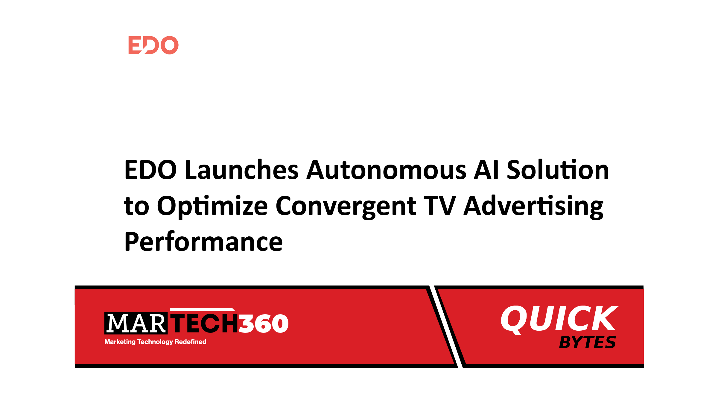 EDO Launches Autonomous AI Solution to Optimize Convergent TV Advertising Performance