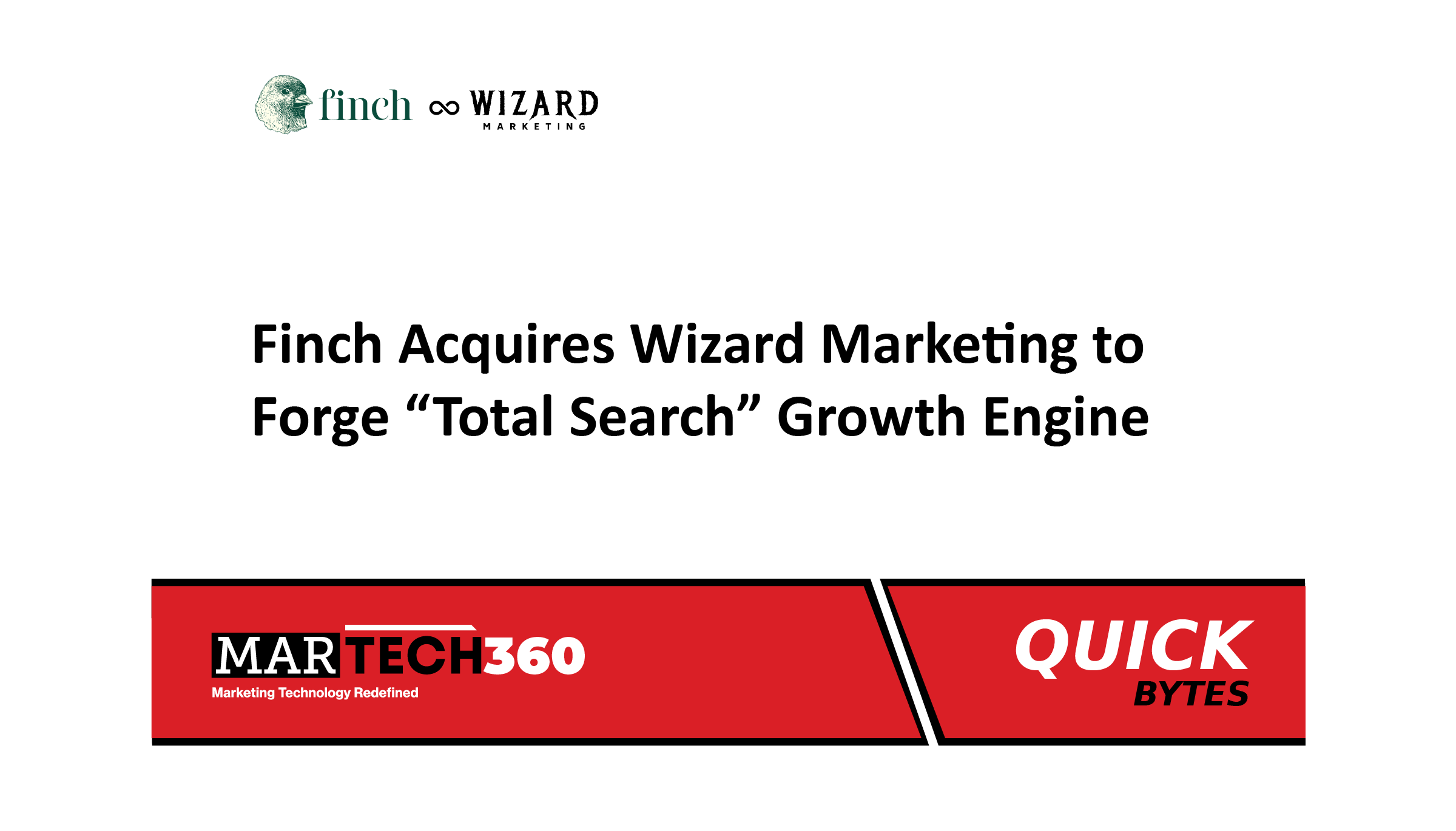Finch Acquires Wizard Marketing to Forge “Total Search” Growth Engine
