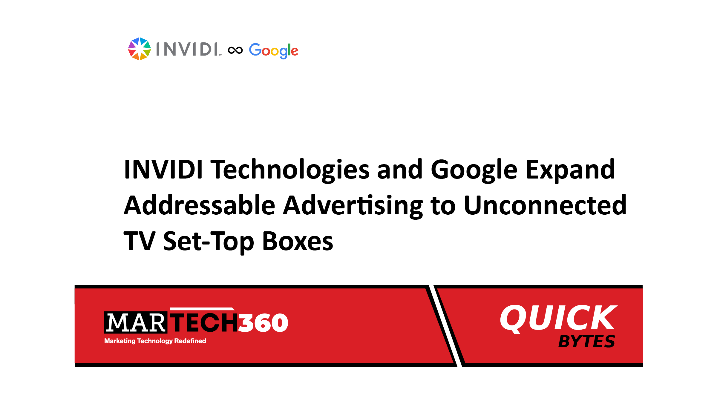 INVIDI Technologies and Google Expand Addressable Advertising to Unconnected TV Set-Top Boxes
