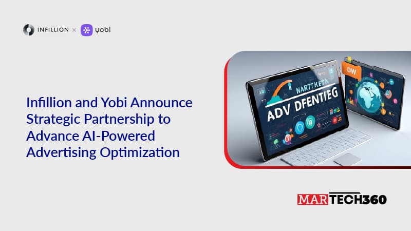 Infillion and Yobi Announce Strategic Partnership to Advance AI-Powered Advertising Optimization