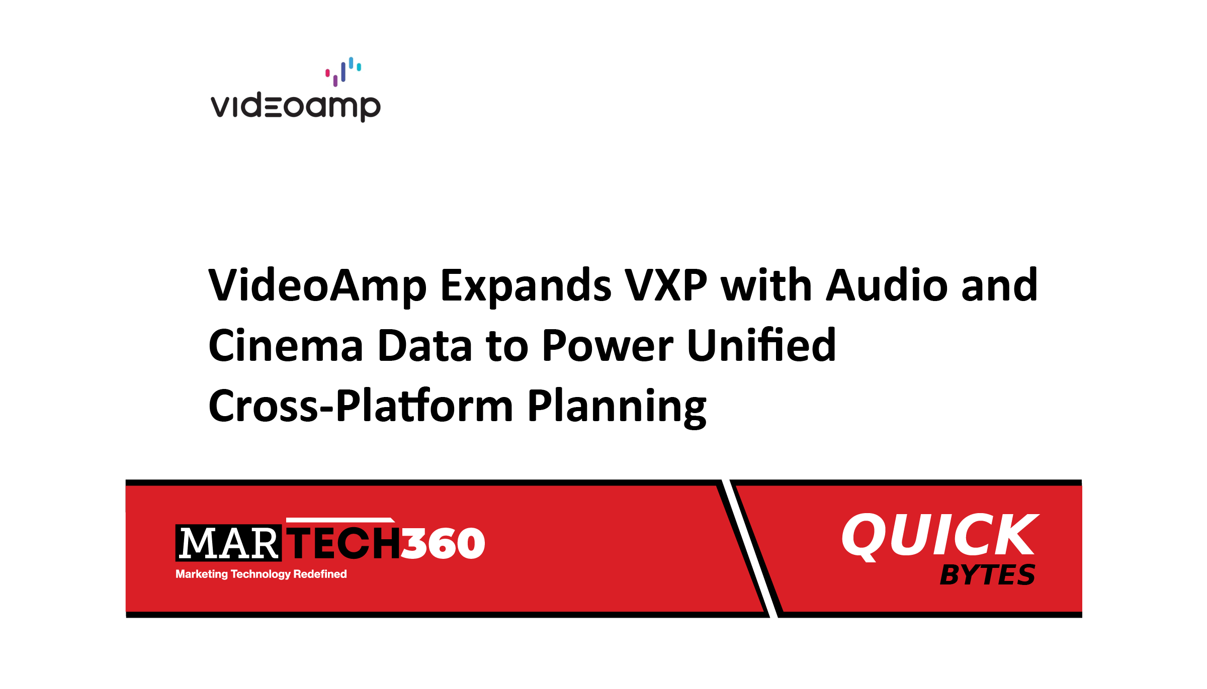 VideoAmp Expands VXP with Audio and Cinema Data to Power Unified Cross-Platform Planning