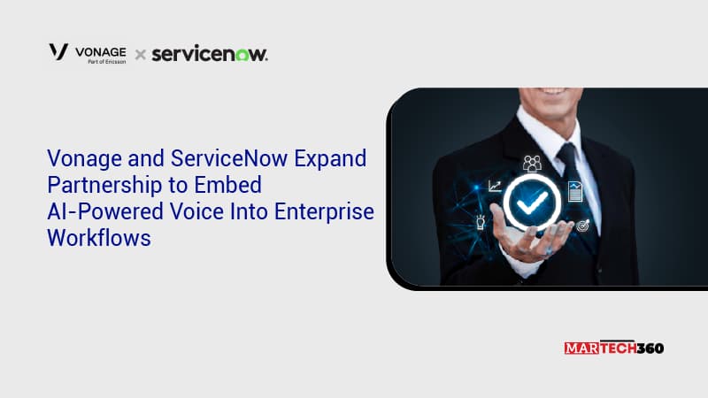 Vonage and ServiceNow Expand Partnership to Embed AI-Powered Voice Into Enterprise Workflows