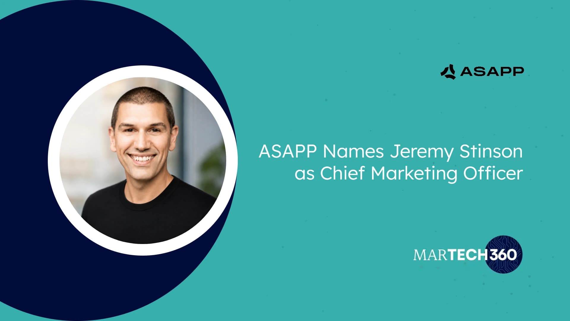 ASAPP Names Jeremy Stinson as Chief Marketing Officer