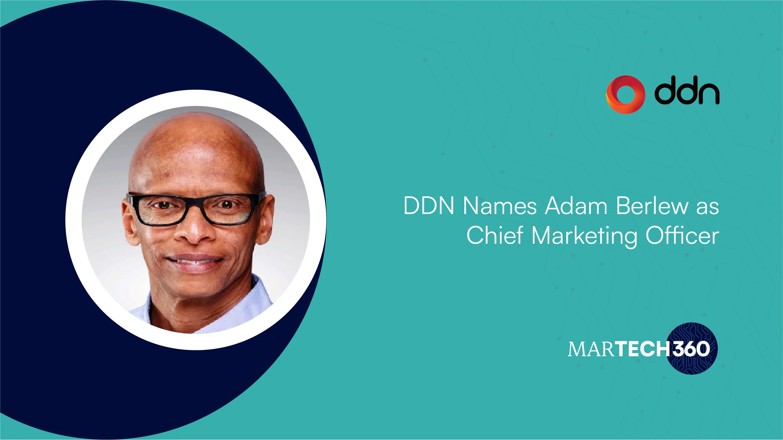 DDN Names Adam Berlew as Chief Marketing Officer
