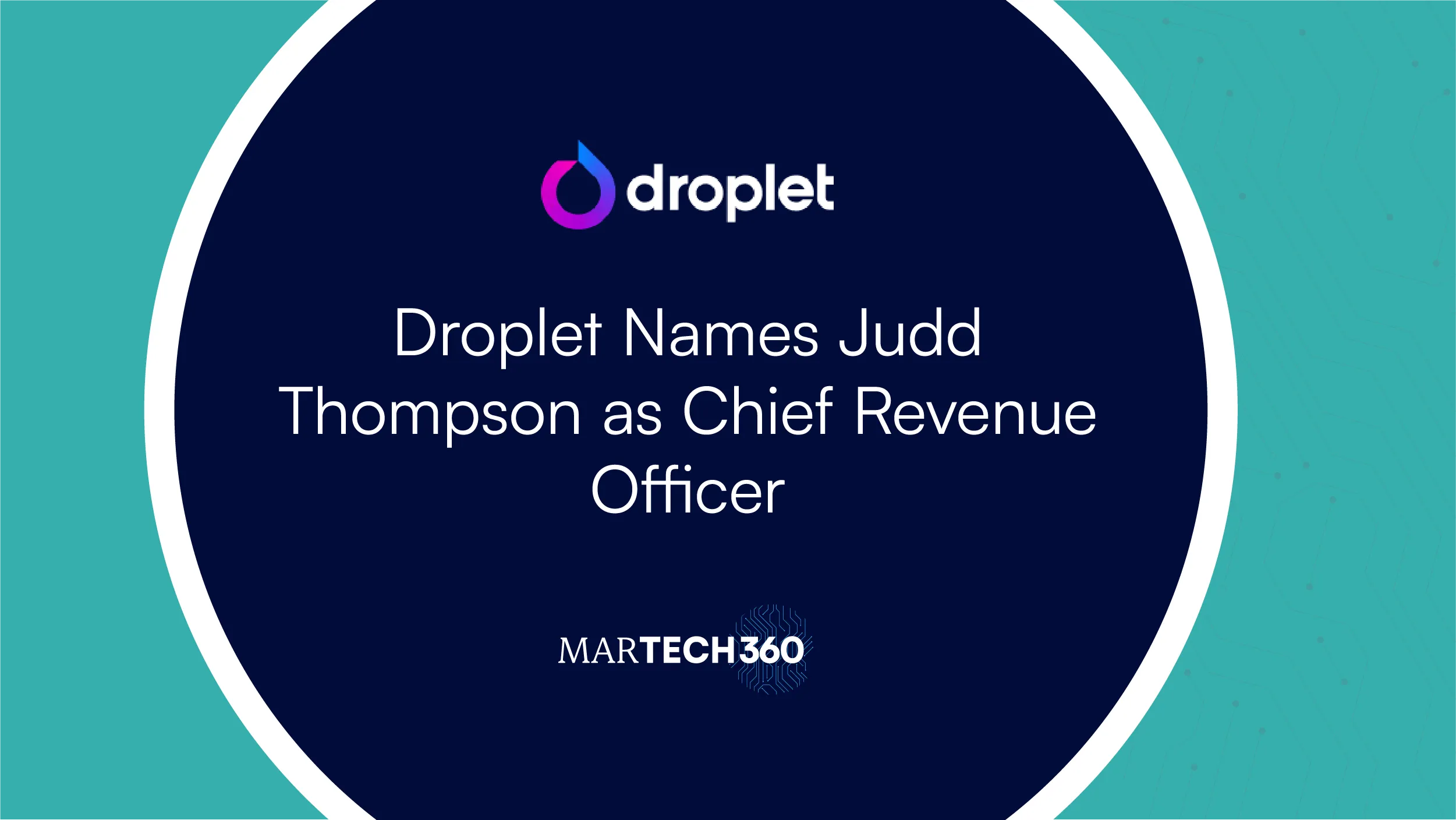 Droplet Names Judd Thompson as Chief Revenue Officer