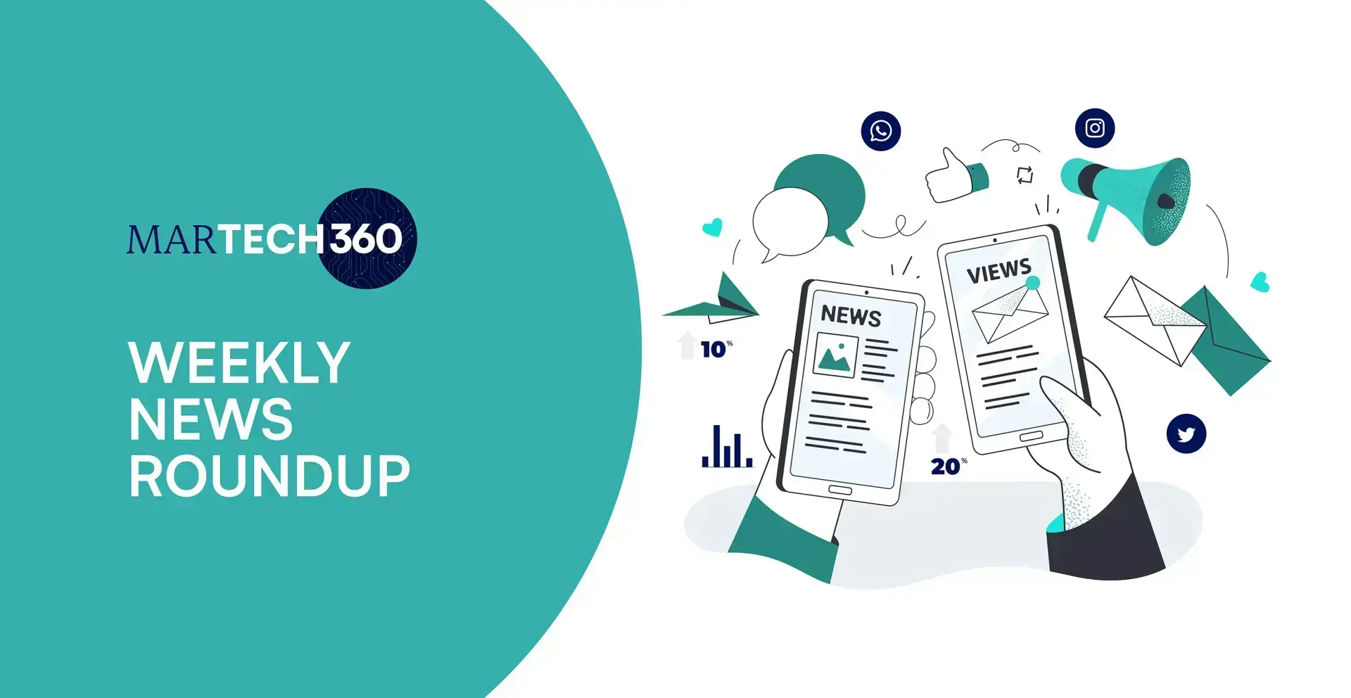 MarTech360 Weekly Roundup: Location-Based Advertising, Smarter Customer Data and AI Creative Tools