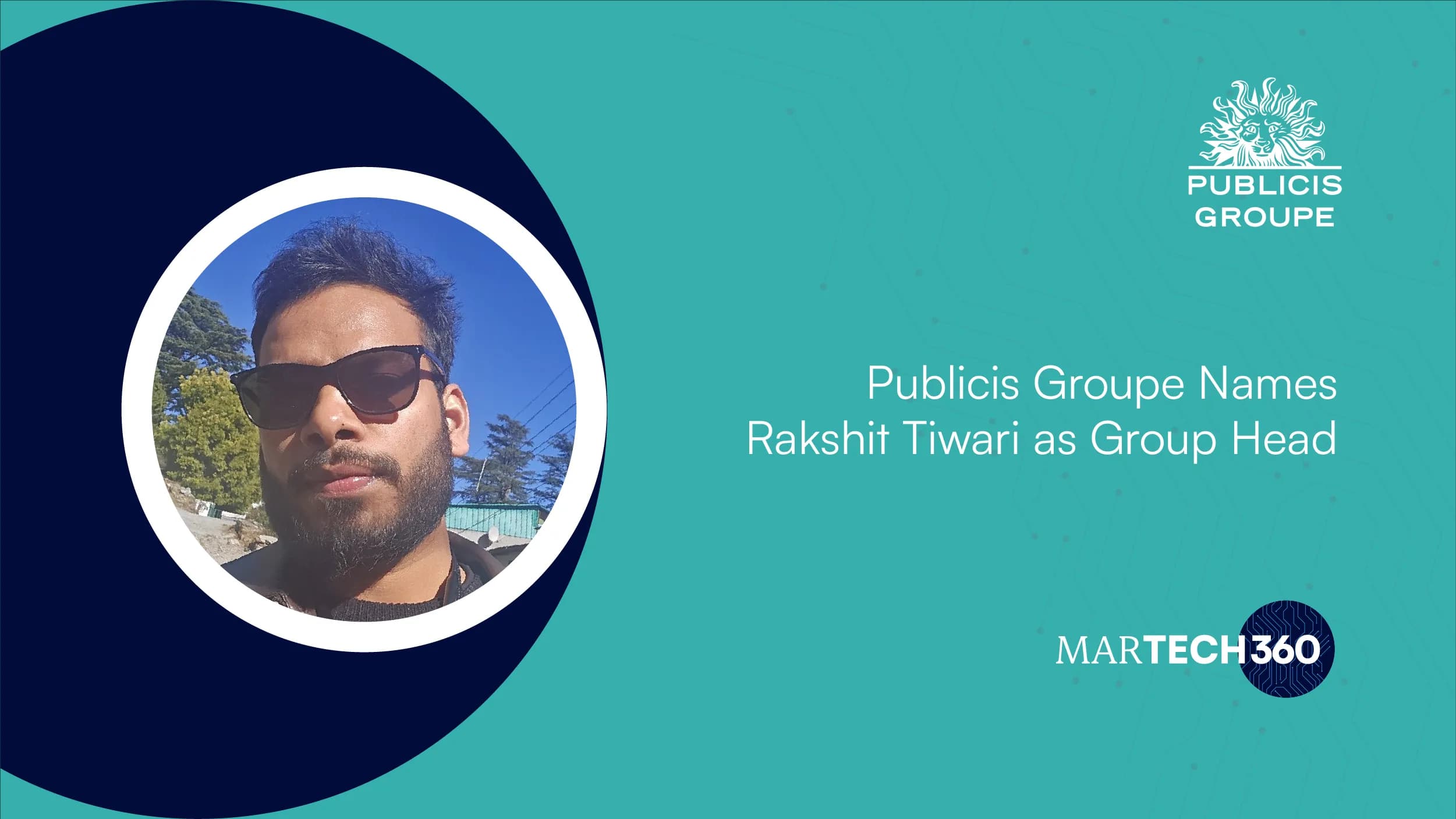 Publicis Groupe Names Rakshit Tiwari as Group Head