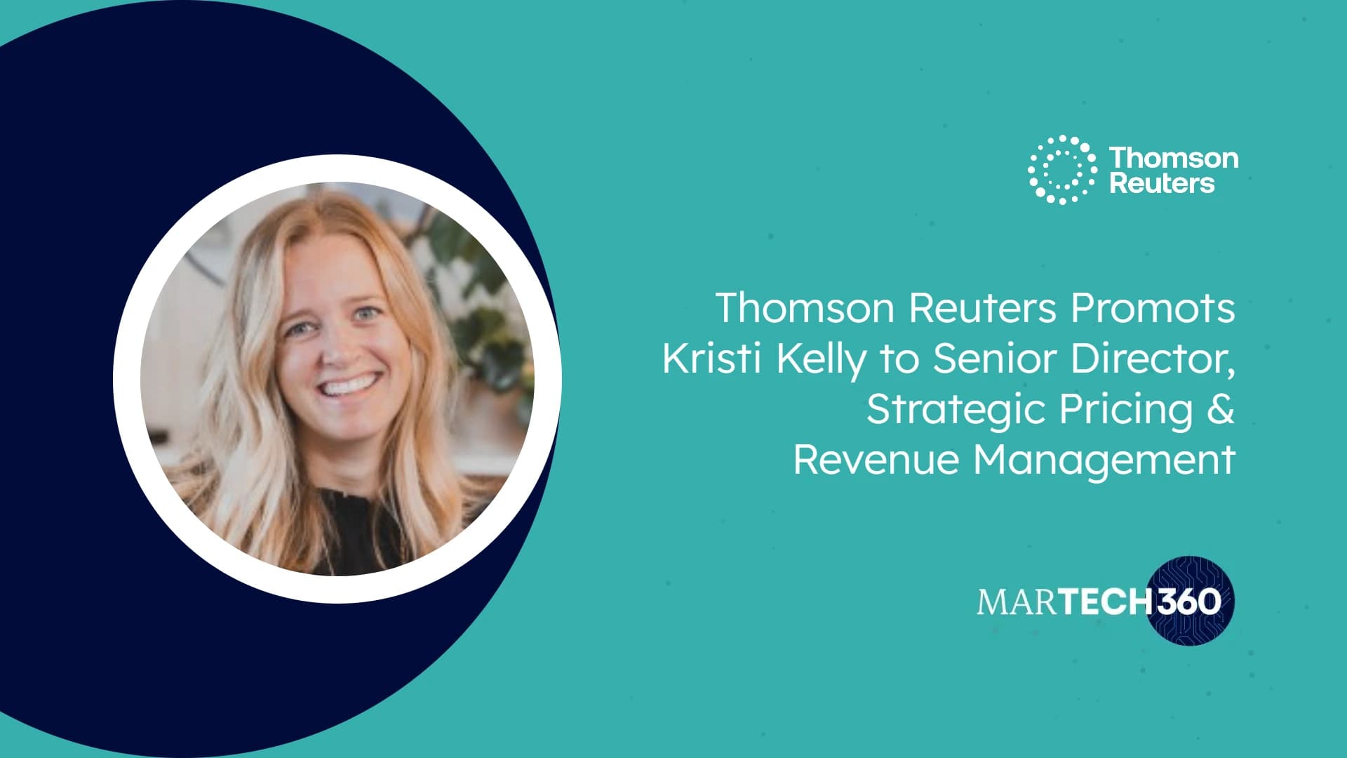 Thomson Reuters Promots Kristi Kelly to Senior Director, Strategic Pricing & Revenue Management