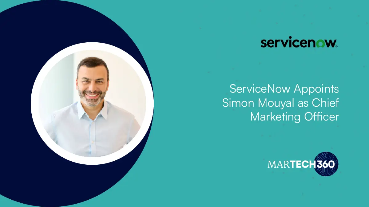 ServiceNow Appoints Simon Mouyal as Chief Marketing Officer