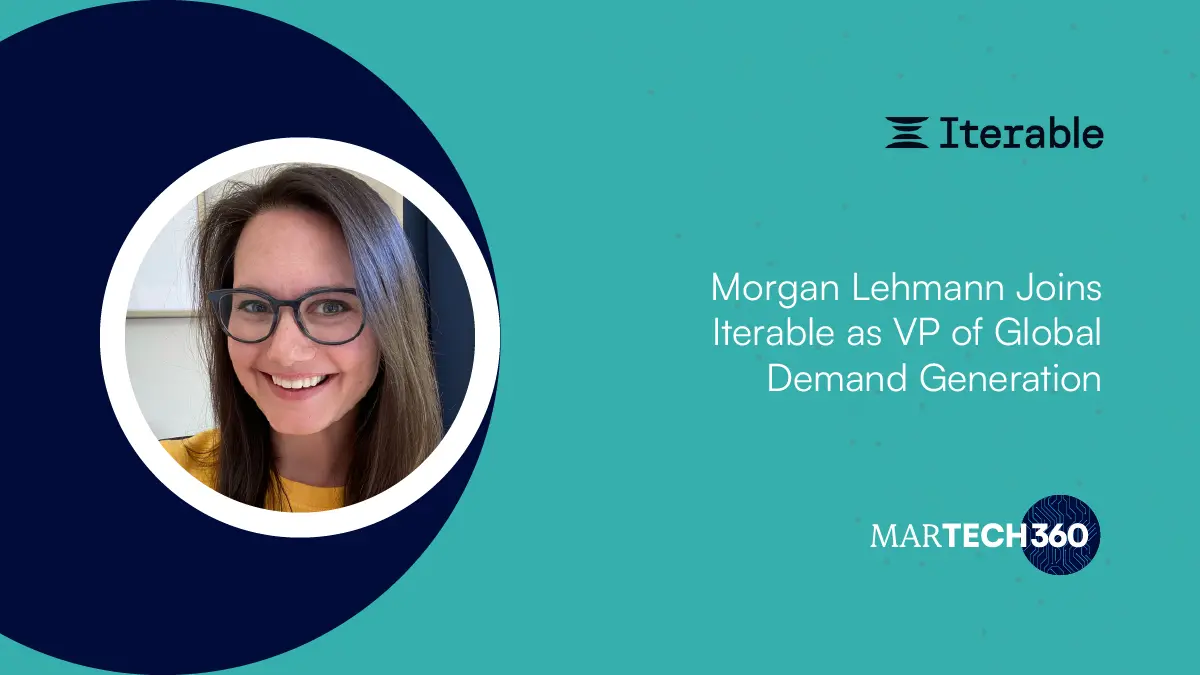 Morgan Lehmann Joins Iterable as VP of Global Demand Generation