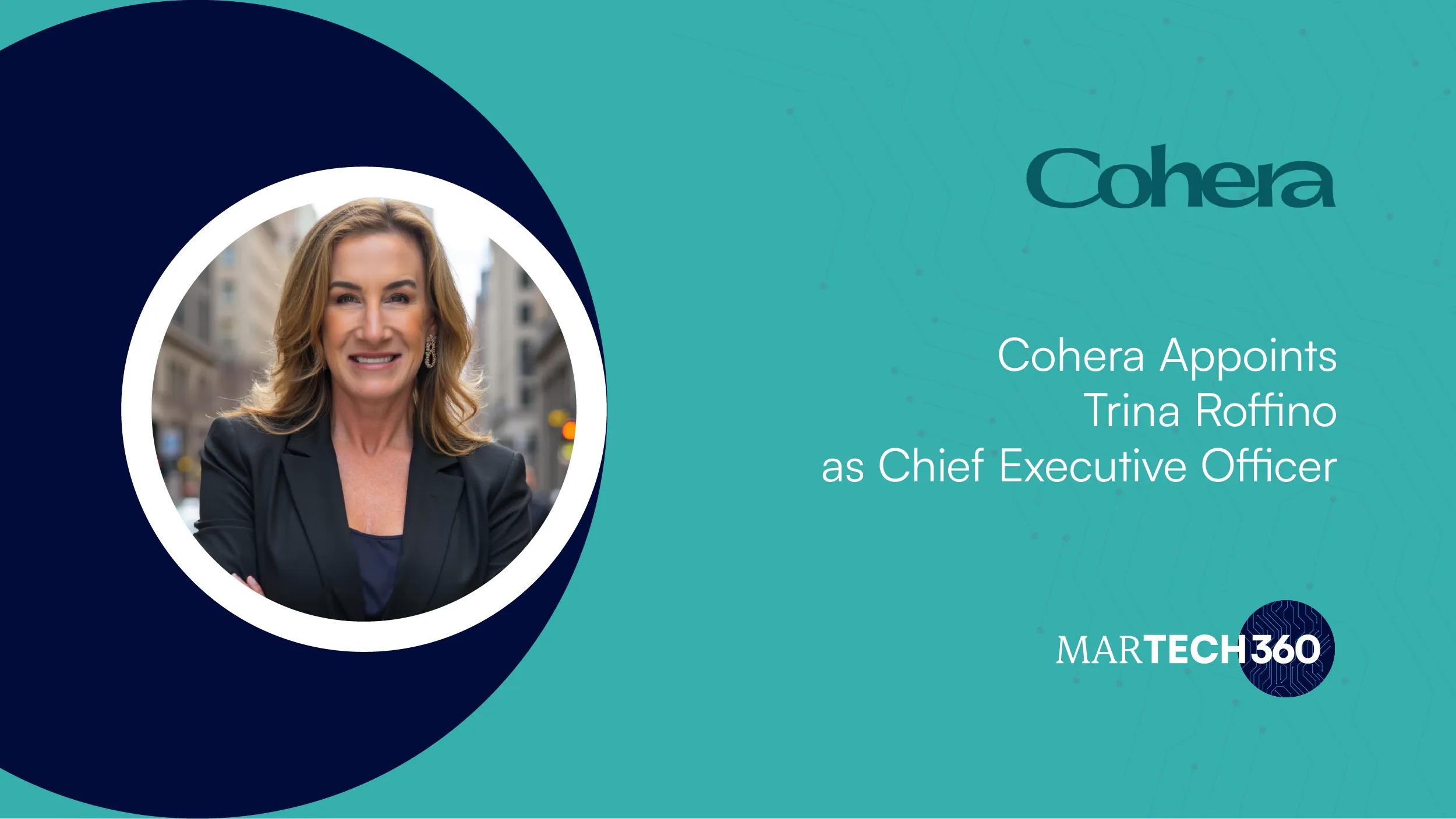 Cohera Appoints Trina Roffino as Chief Executive Officer