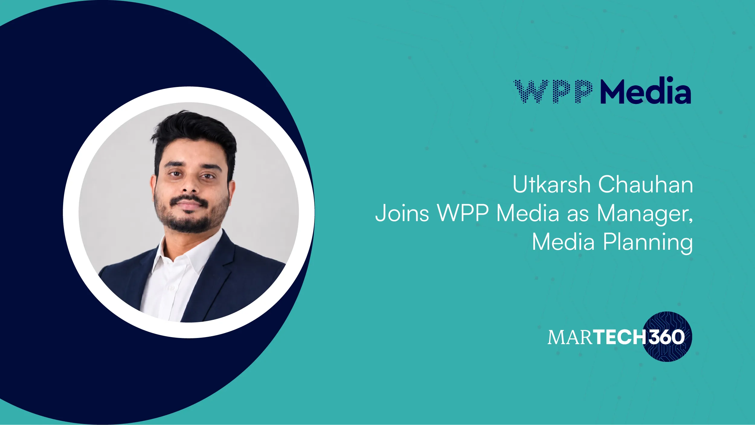 Utkarsh Chauhan Joins WPP Media as Manager, Media Planning