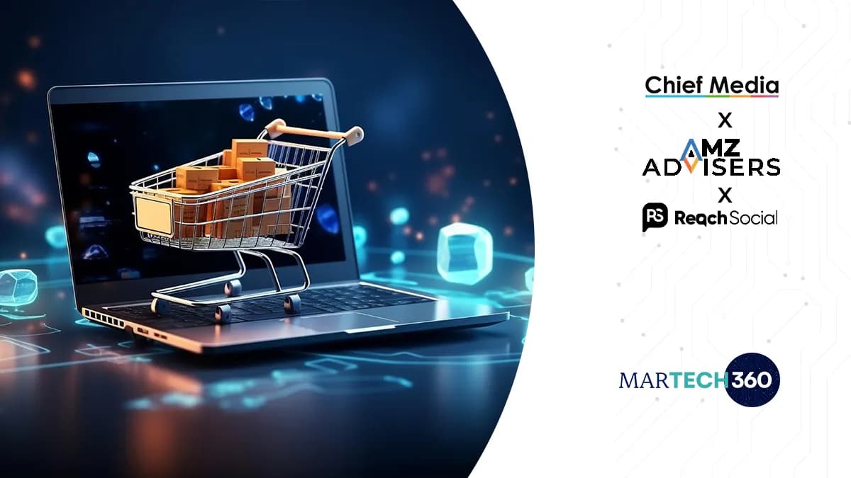 Chief Media Acquires AMZ Advisers and Reach Social, Expanding Access to Amazon and TikTok Shop Retail Platforms