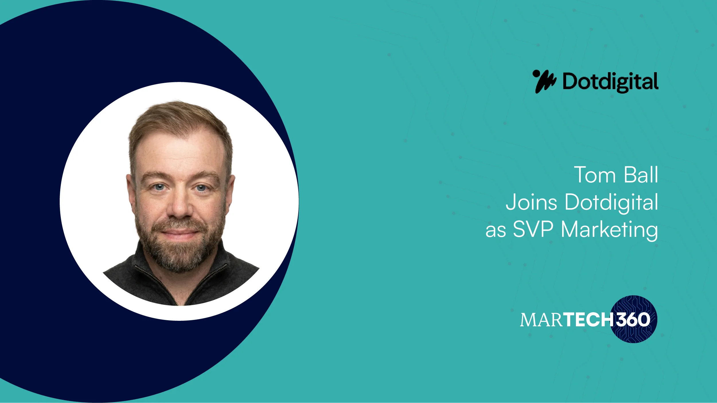 Tom Ball Joins Dotdigital as SVP Marketing