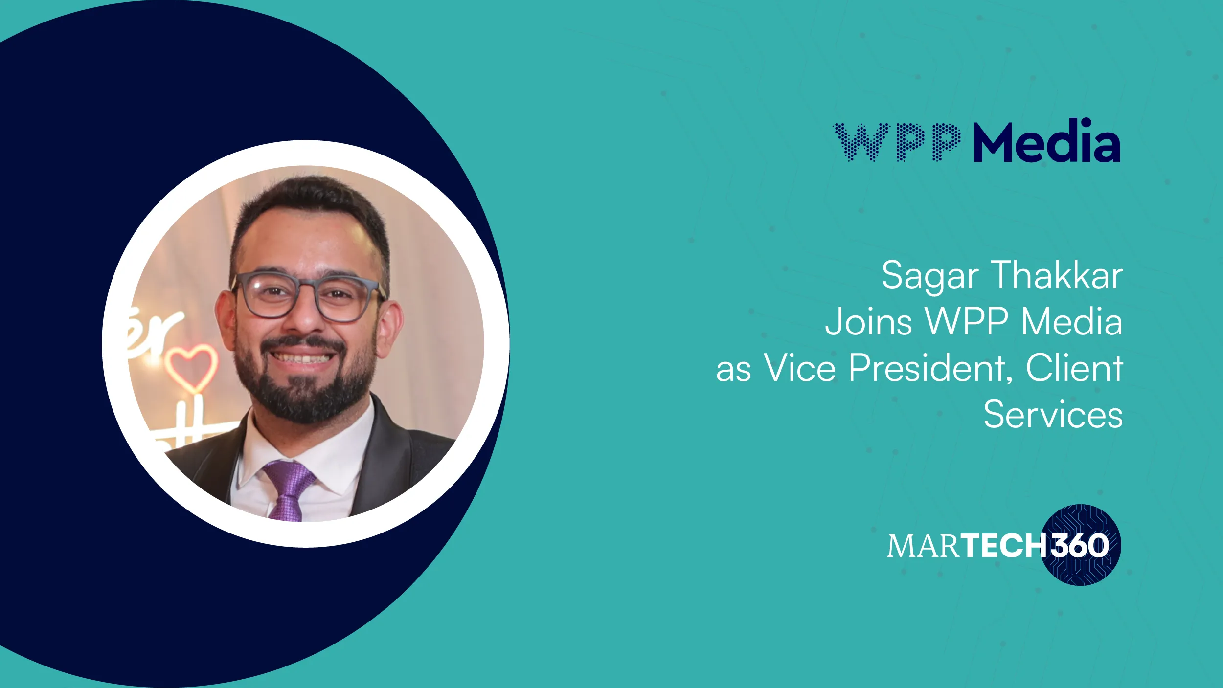 Sagar Thakkar Joins WPP Media as Vice President, Client Services