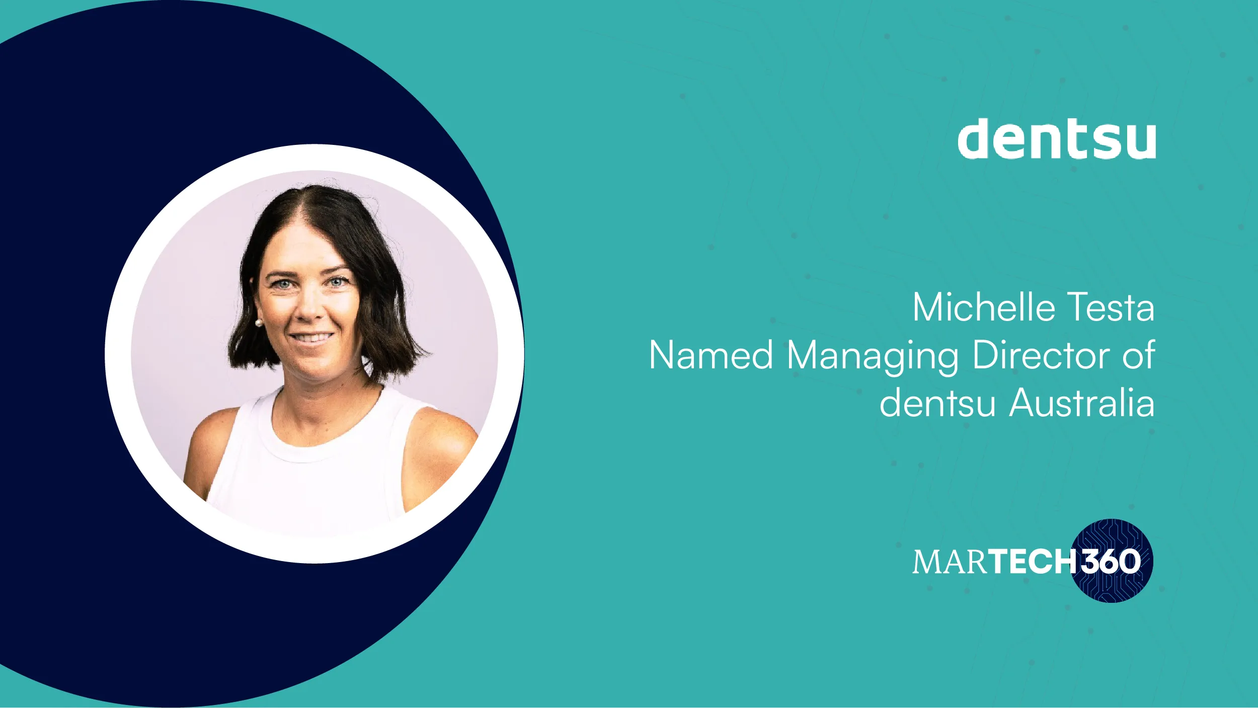 Michelle Testa Named Managing Director of dentsu Australia