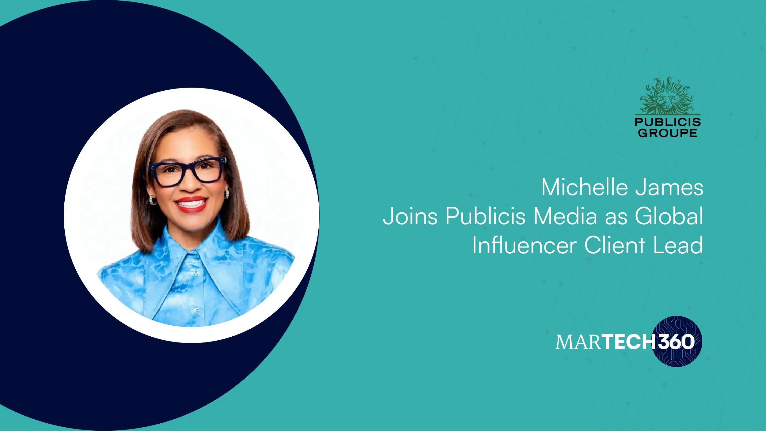Michelle James Joins Publicis Media as Global Influencer Client Lead