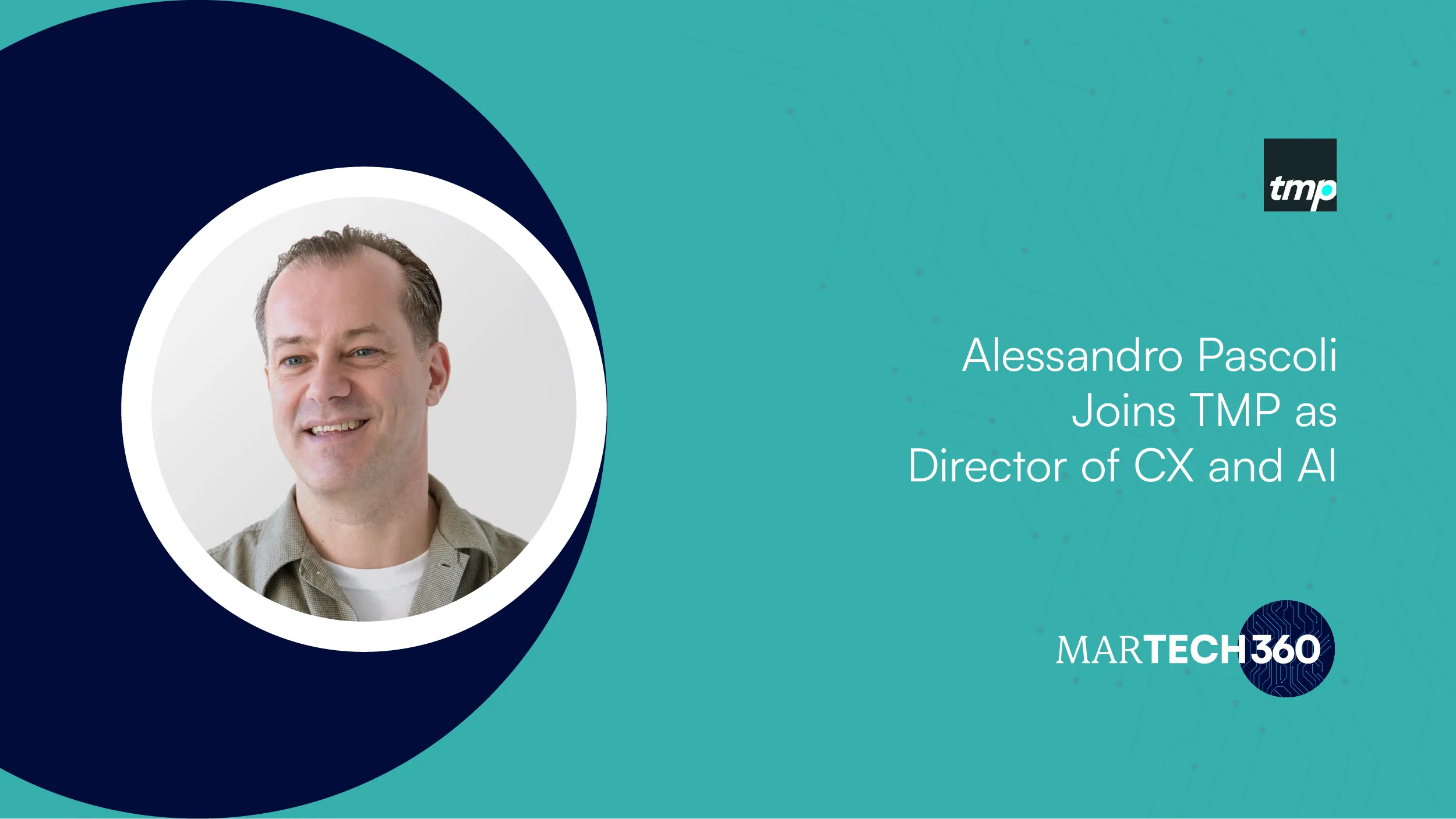 Alessandro Pascoli Joins TMP as Director of CX and AI